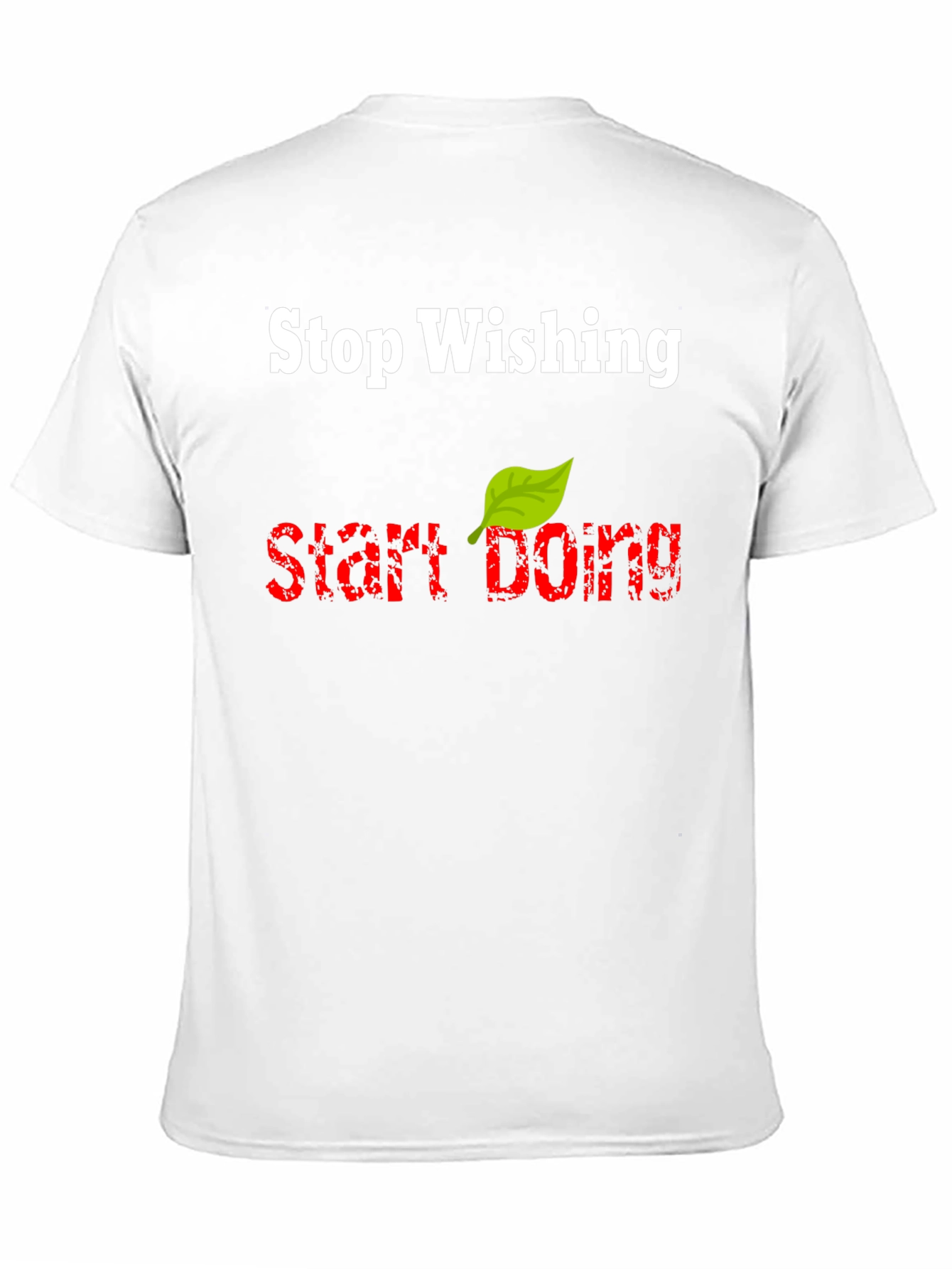 Black Stop Wishing Start Doing T-Shirt view 11