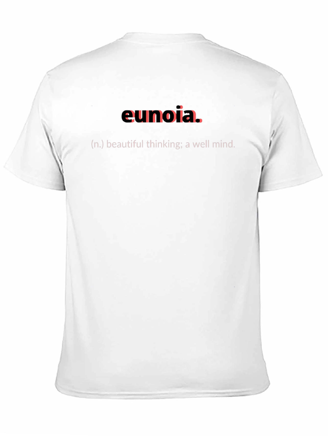 Black Eunoia Definition T-Shirt - Beautiful Thinking view 11