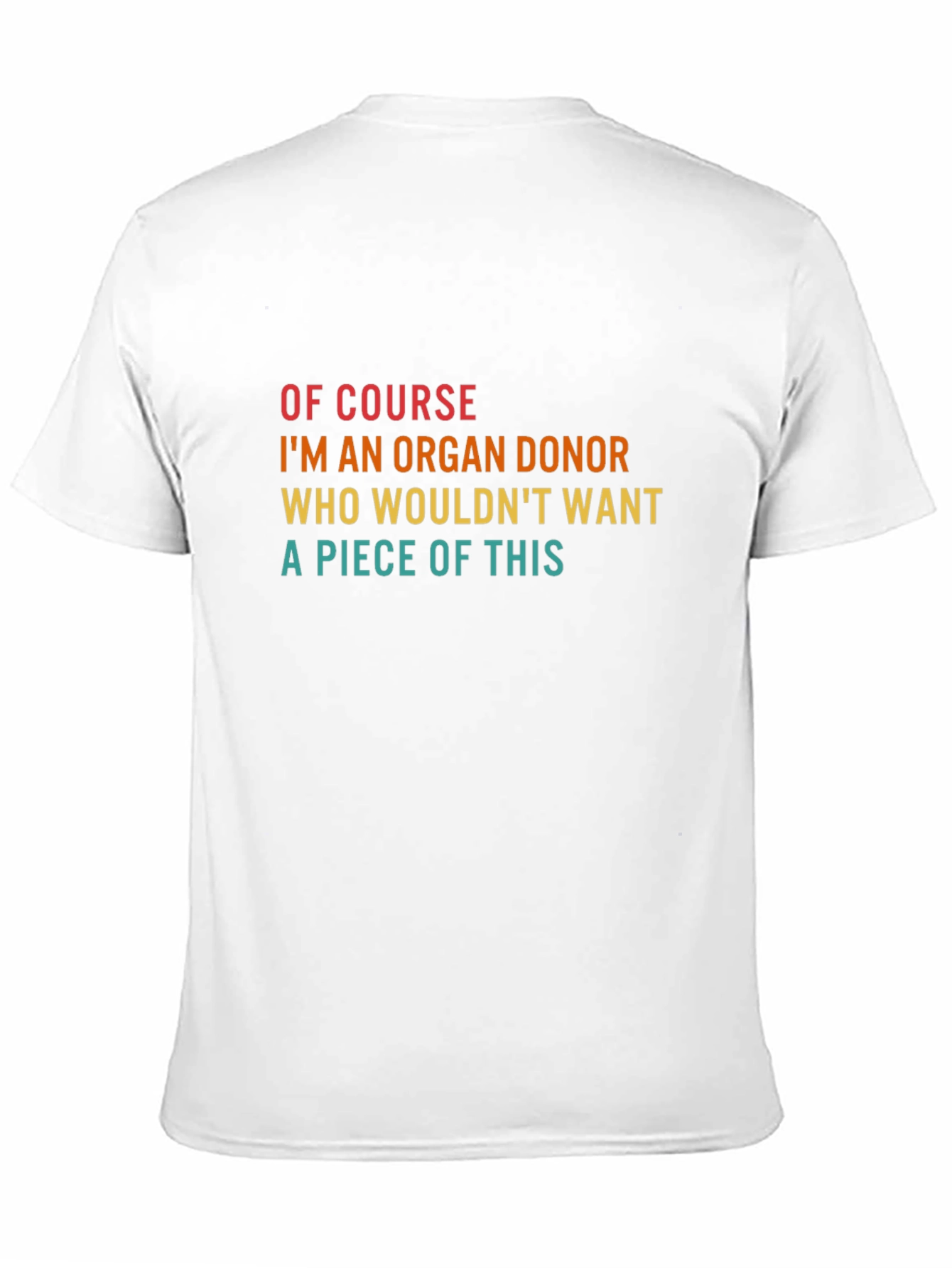 Black Organ Donor T-Shirt - Humorous Graphic Tee view 11