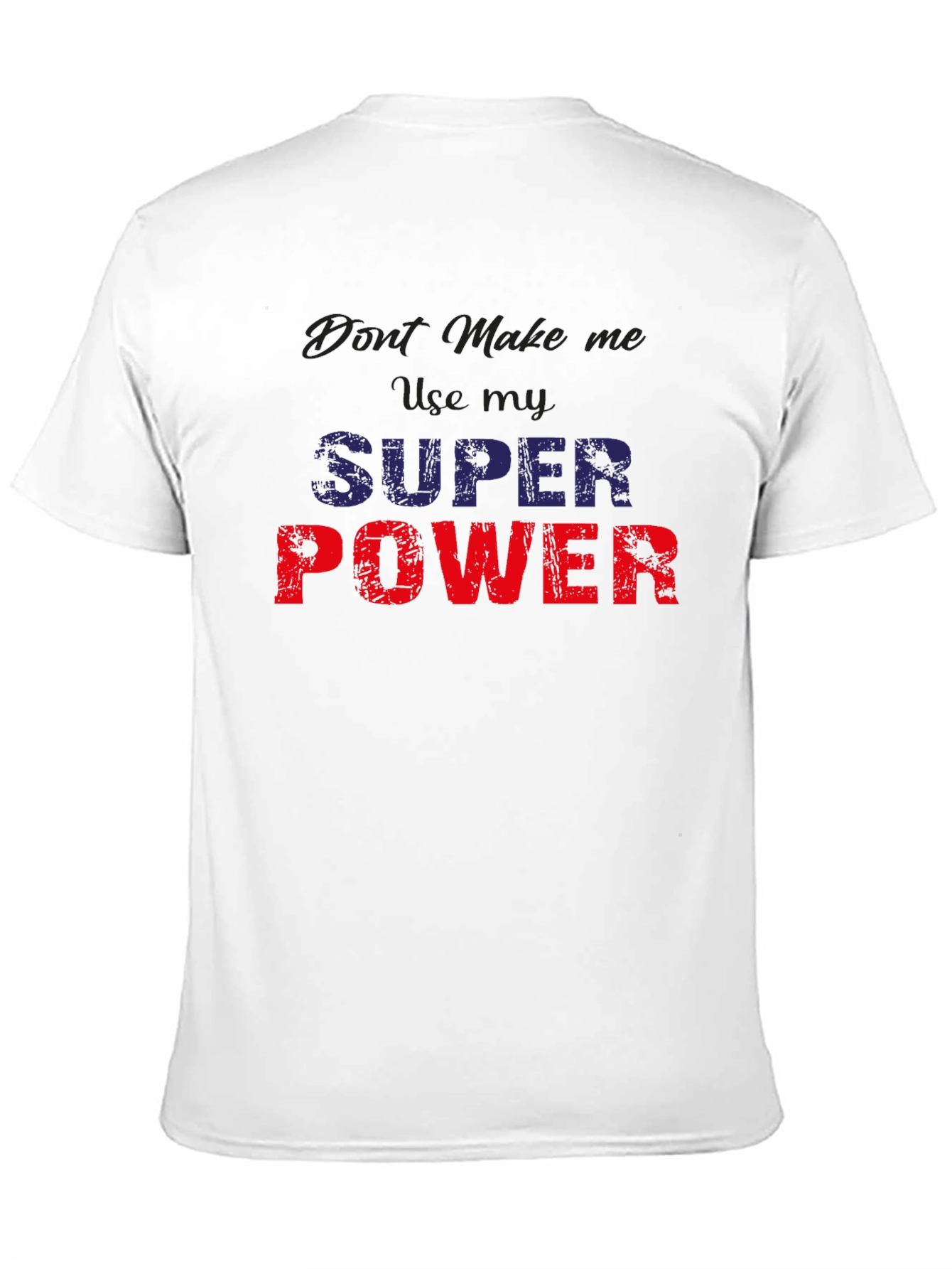 Black Super Power Graphic Tee - Funny Men's T-Shirt view 11