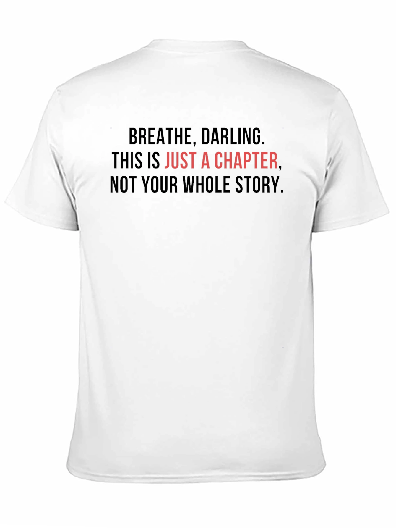 Black Inspirational Breathe Darling T-Shirt view 11