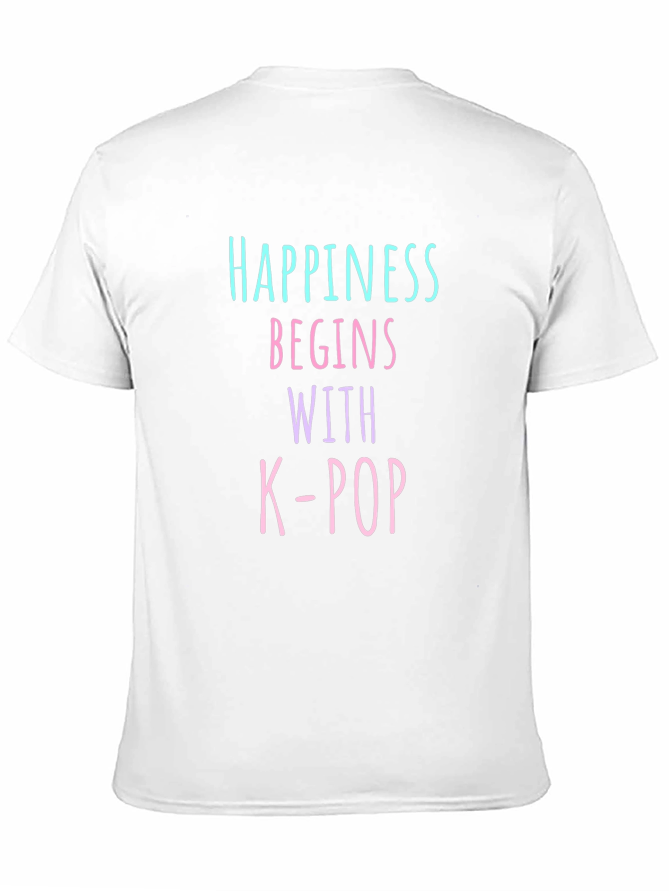 Happiness Begins With K-Pop T-Shirt - 11