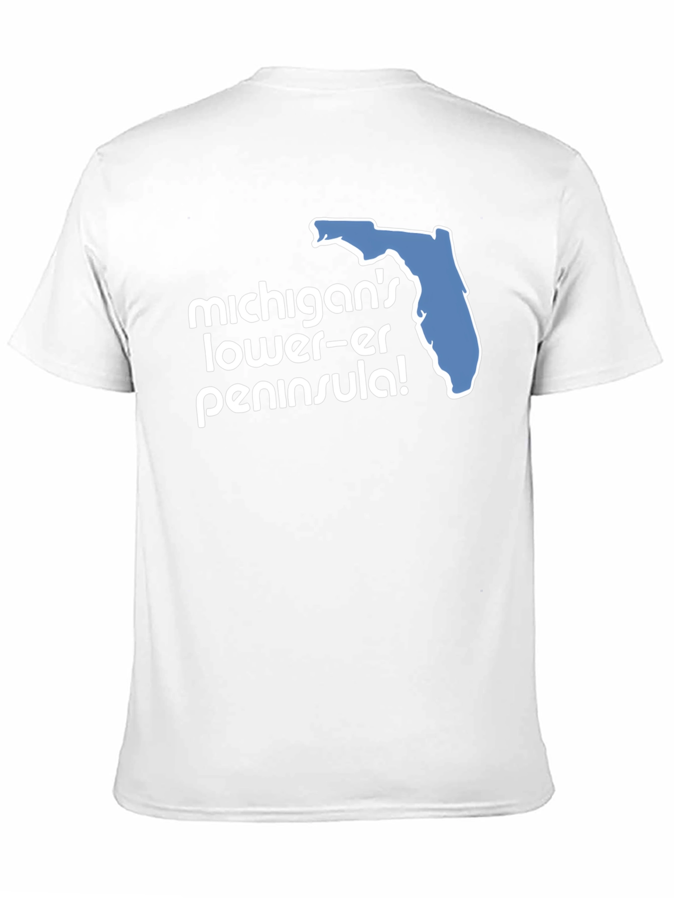 Michigan's Lower-er Peninsula! Graphic T-Shirt - 11