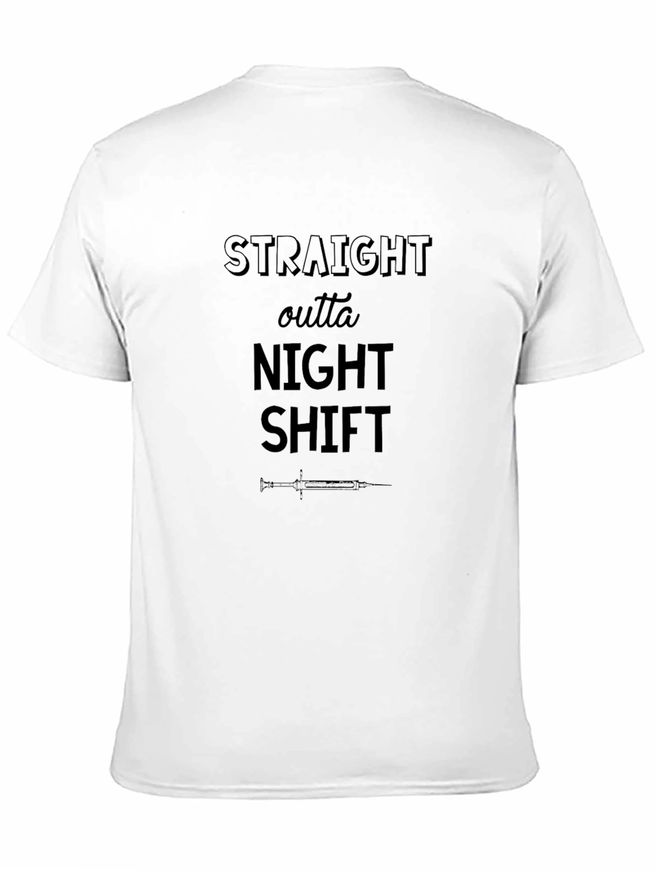 Black Straight Outta Night Shift T-Shirt view 11