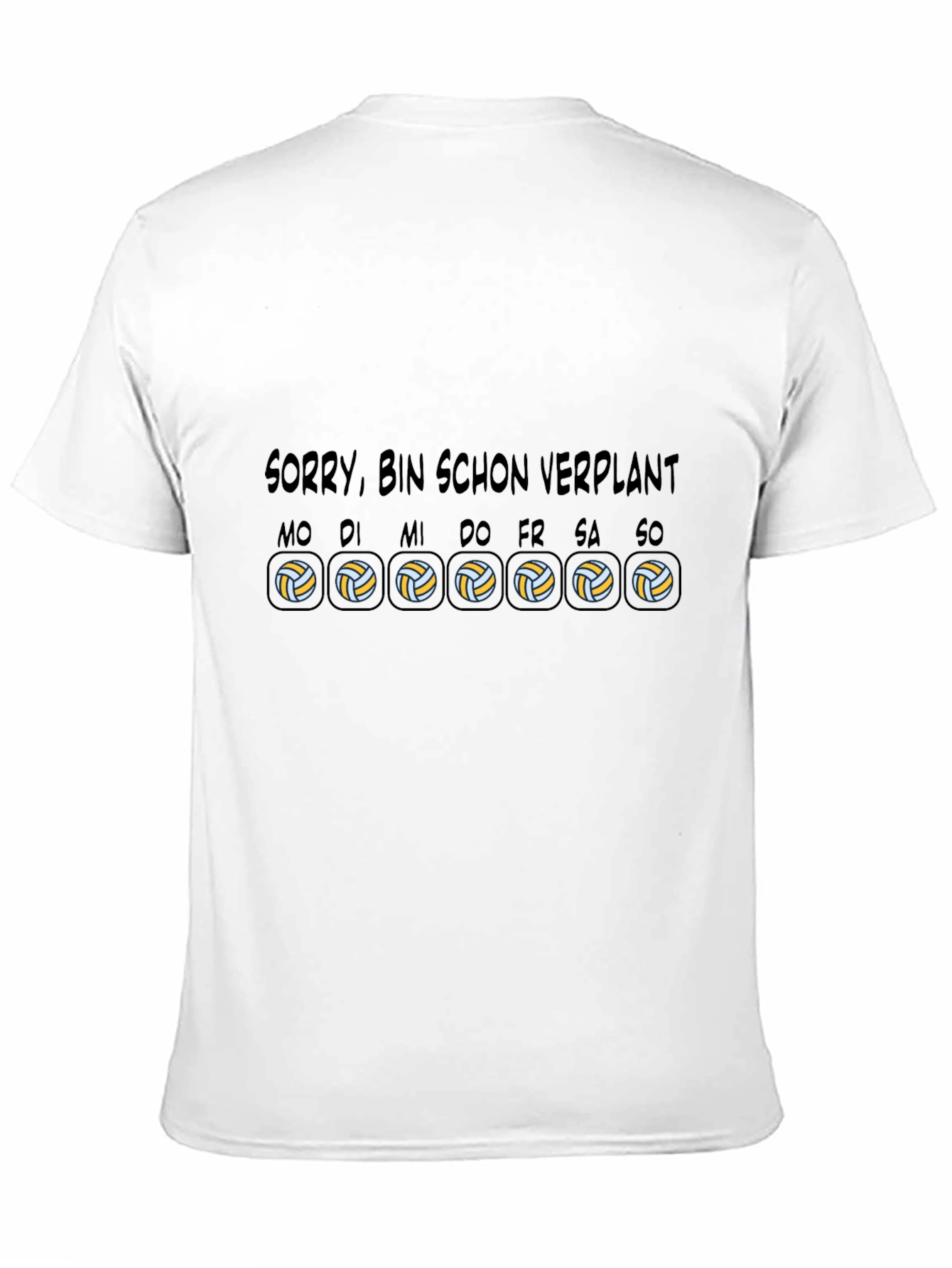 Black Sorry Bin Schon Verplant Volleyball T-Shirt view 11
