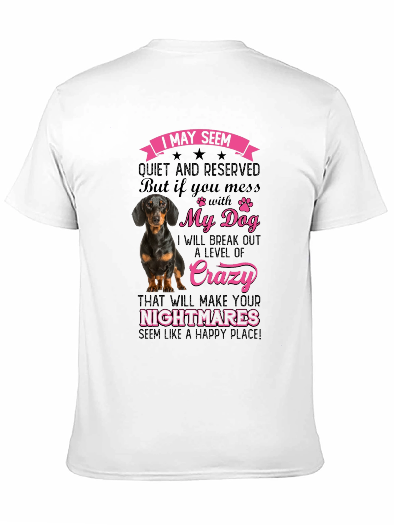 Black Dog Lover T-Shirt - I May Seem Quiet view 11