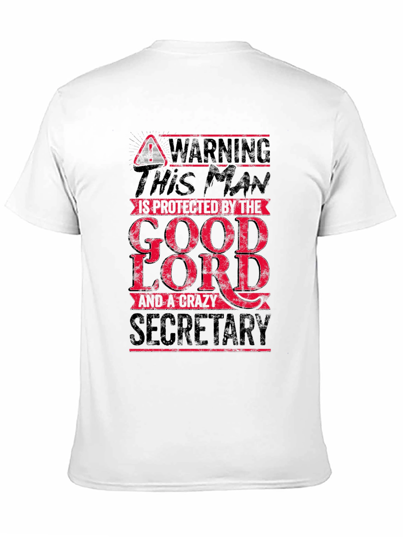 Black Warning: Good Lord & Crazy Secretary Men's T-Shirt view 11