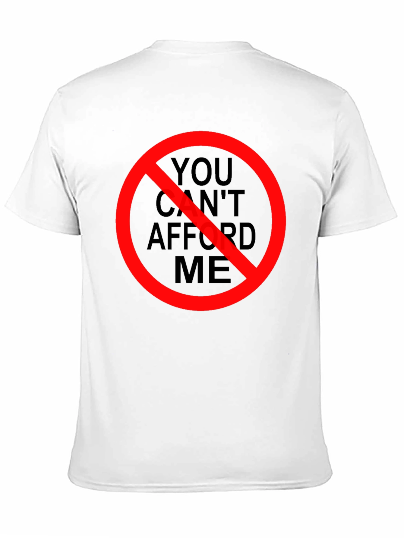 Black You Can't Afford Me T-Shirt - Black Graphic Tee view 11