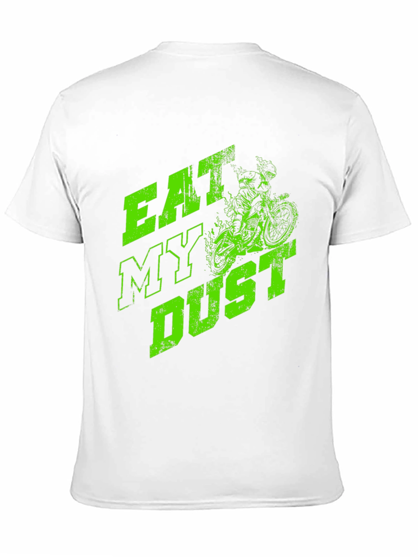 Eat My Dust Graphic Tee - Dirt Bike Design - 11