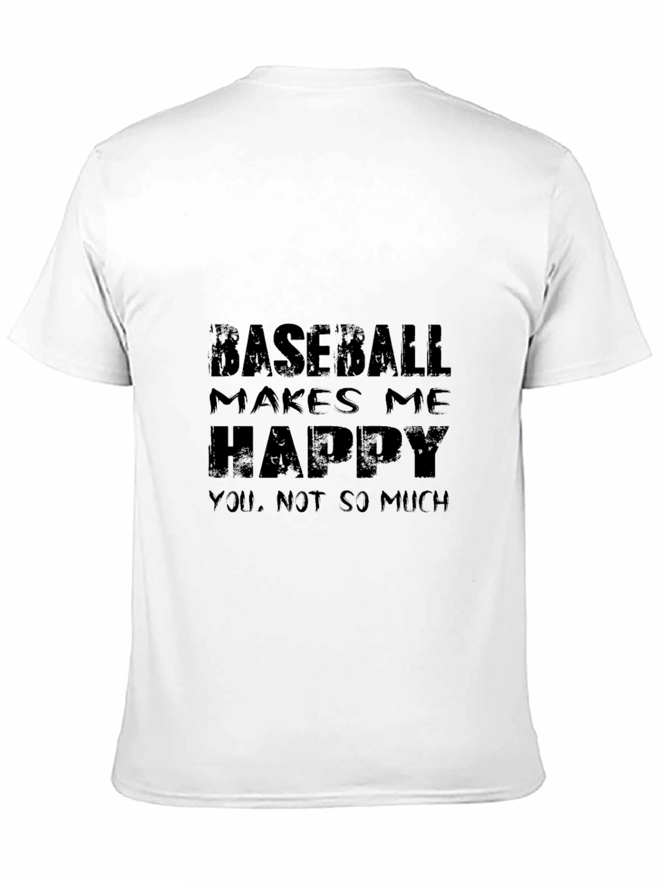 Black Baseball Makes Me Happy T-Shirt - Funny Slogan Tee view 11
