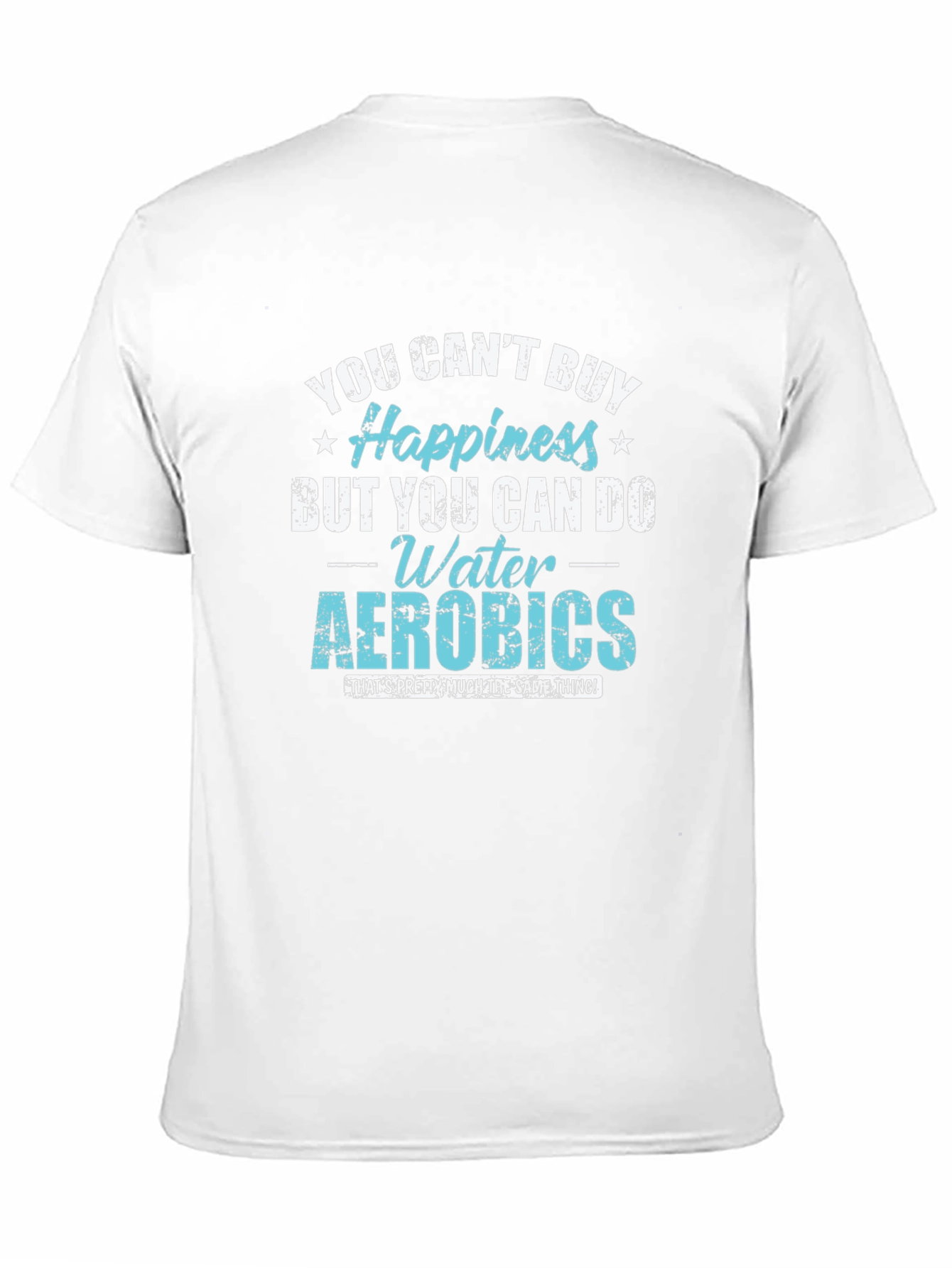 Black Water Aerobics Happiness T-Shirt view 11