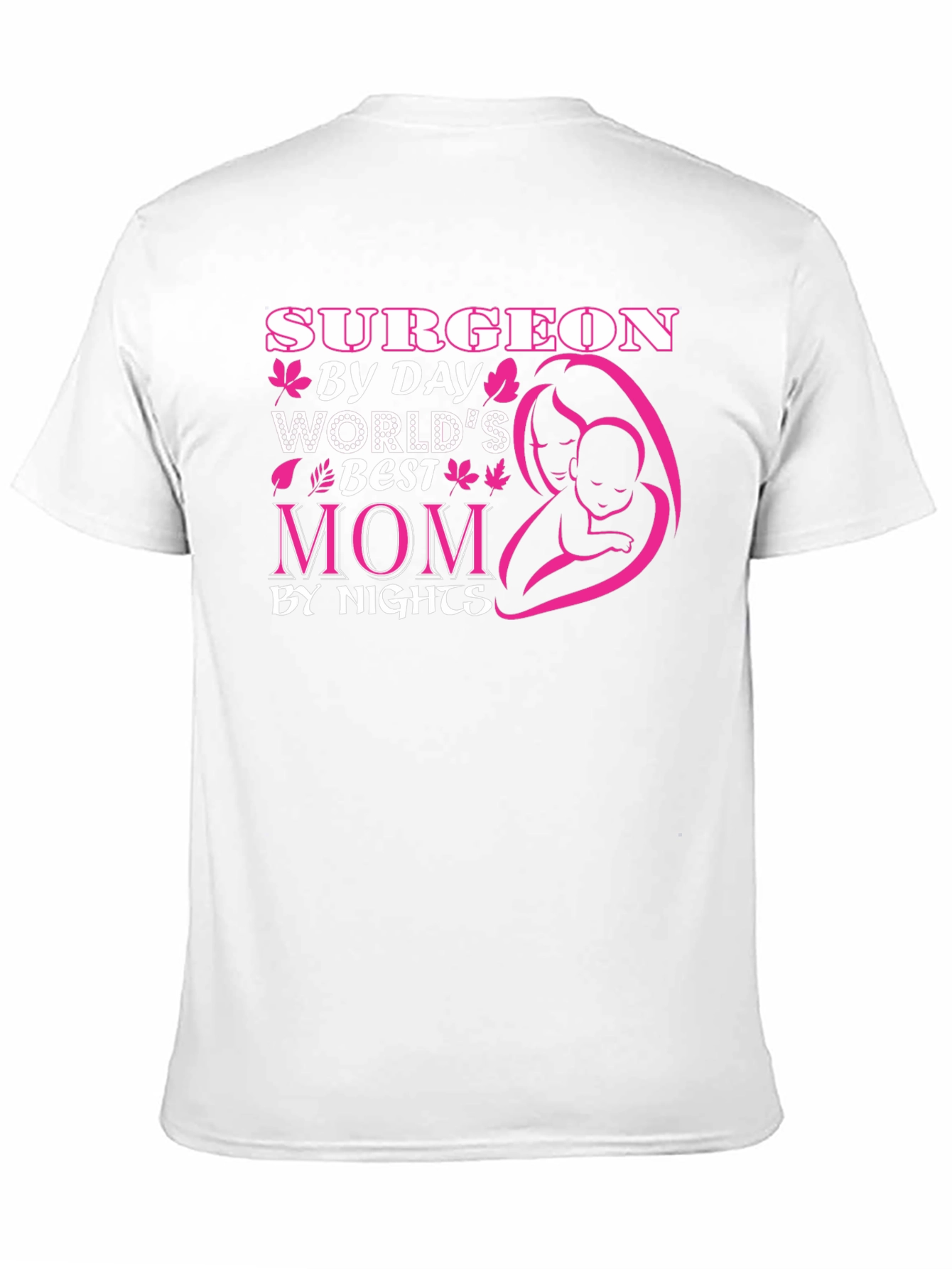 Black Surgeon Mom T-Shirt - Worlds Best Mom view 11