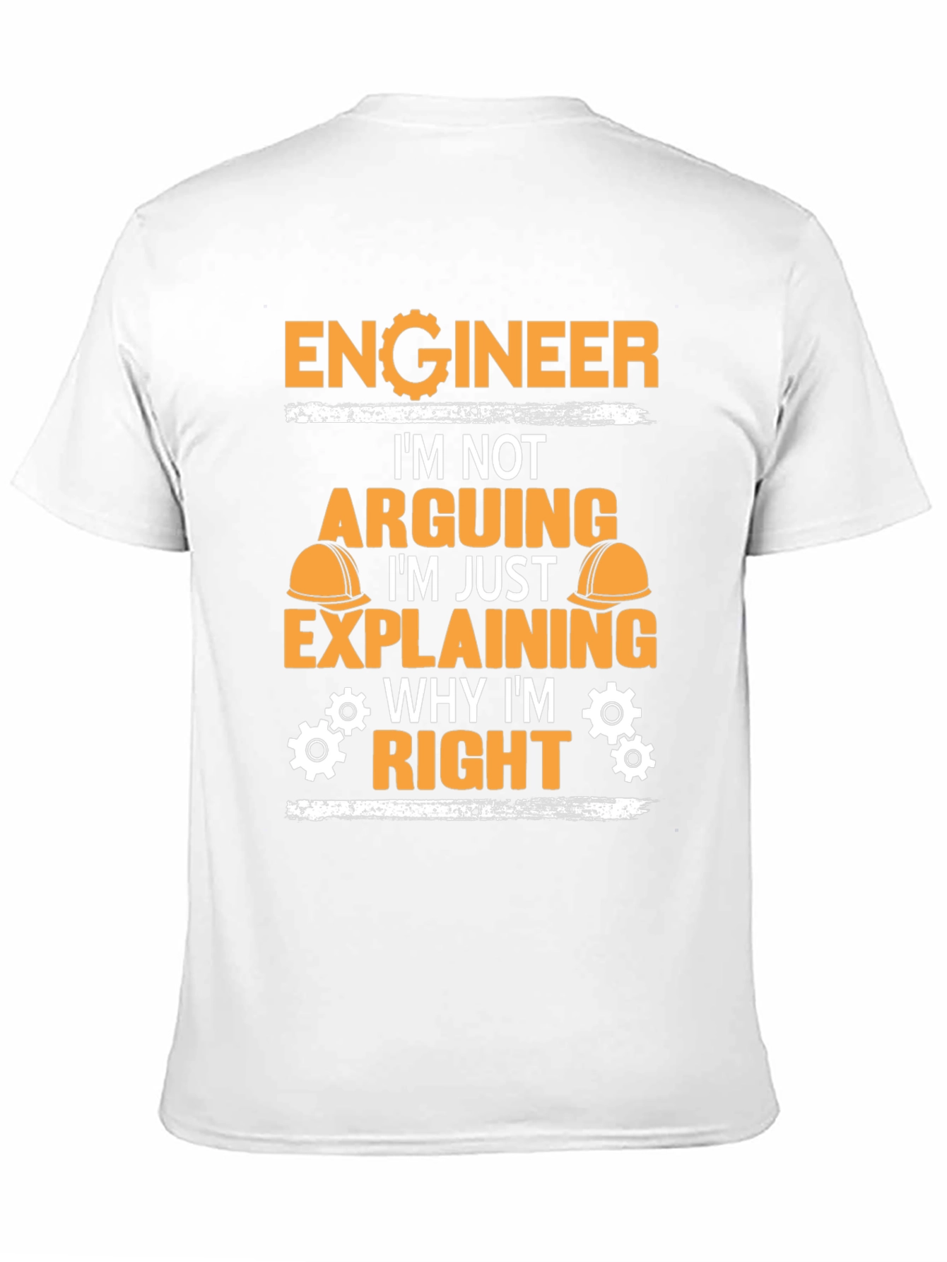Black Engineer Explaining Why I'm Right Black T-Shirt view 11