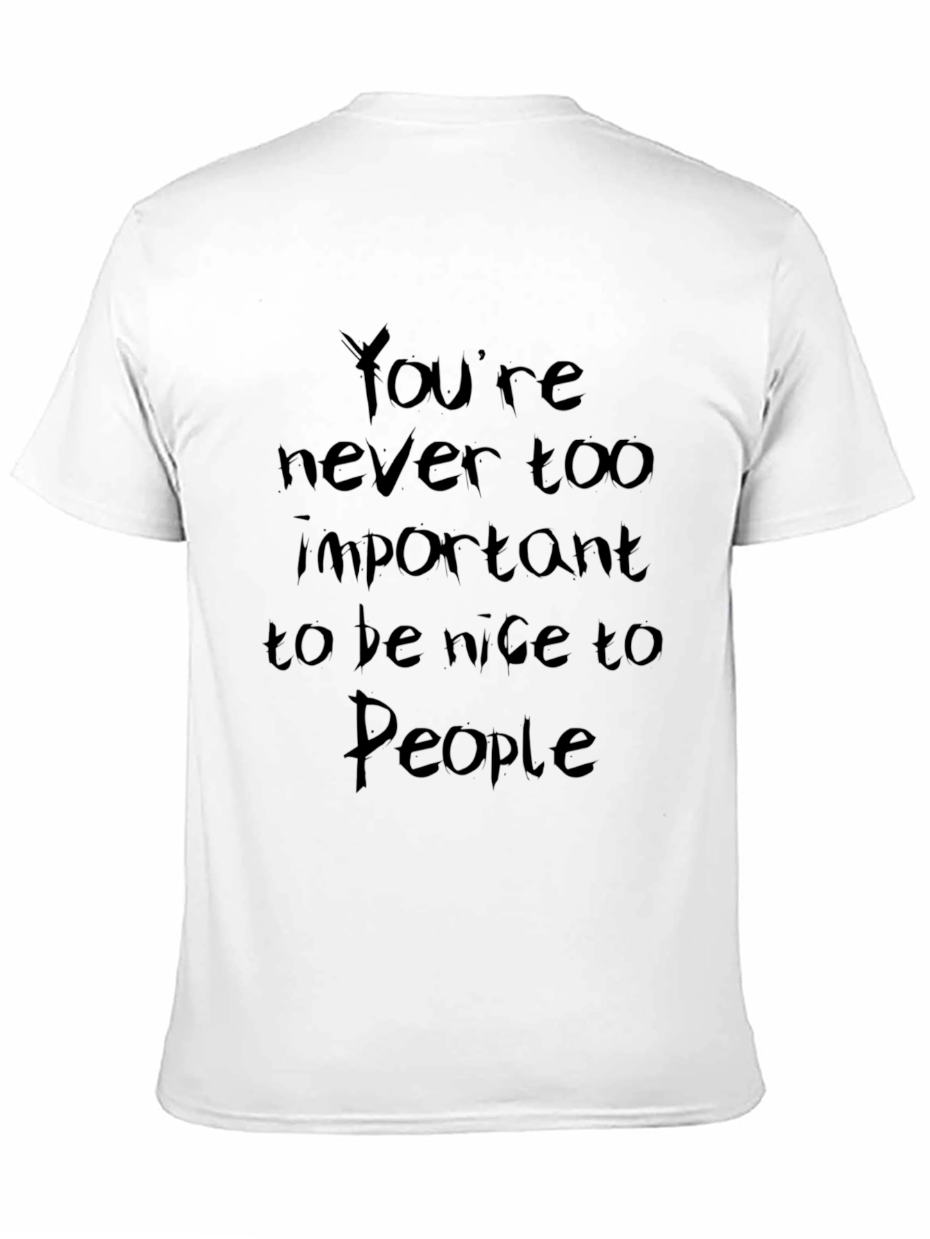 Black Inspirational Black T-Shirt: Be Nice to People view 11