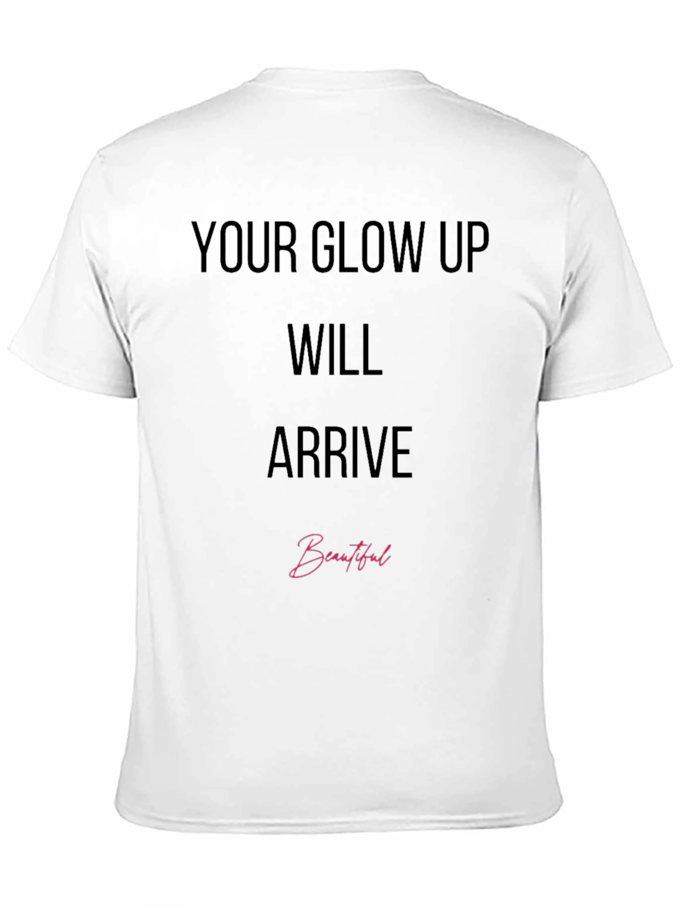 Black Glow Up Motivation Tee - Arrive Beautiful T-Shirt view 11