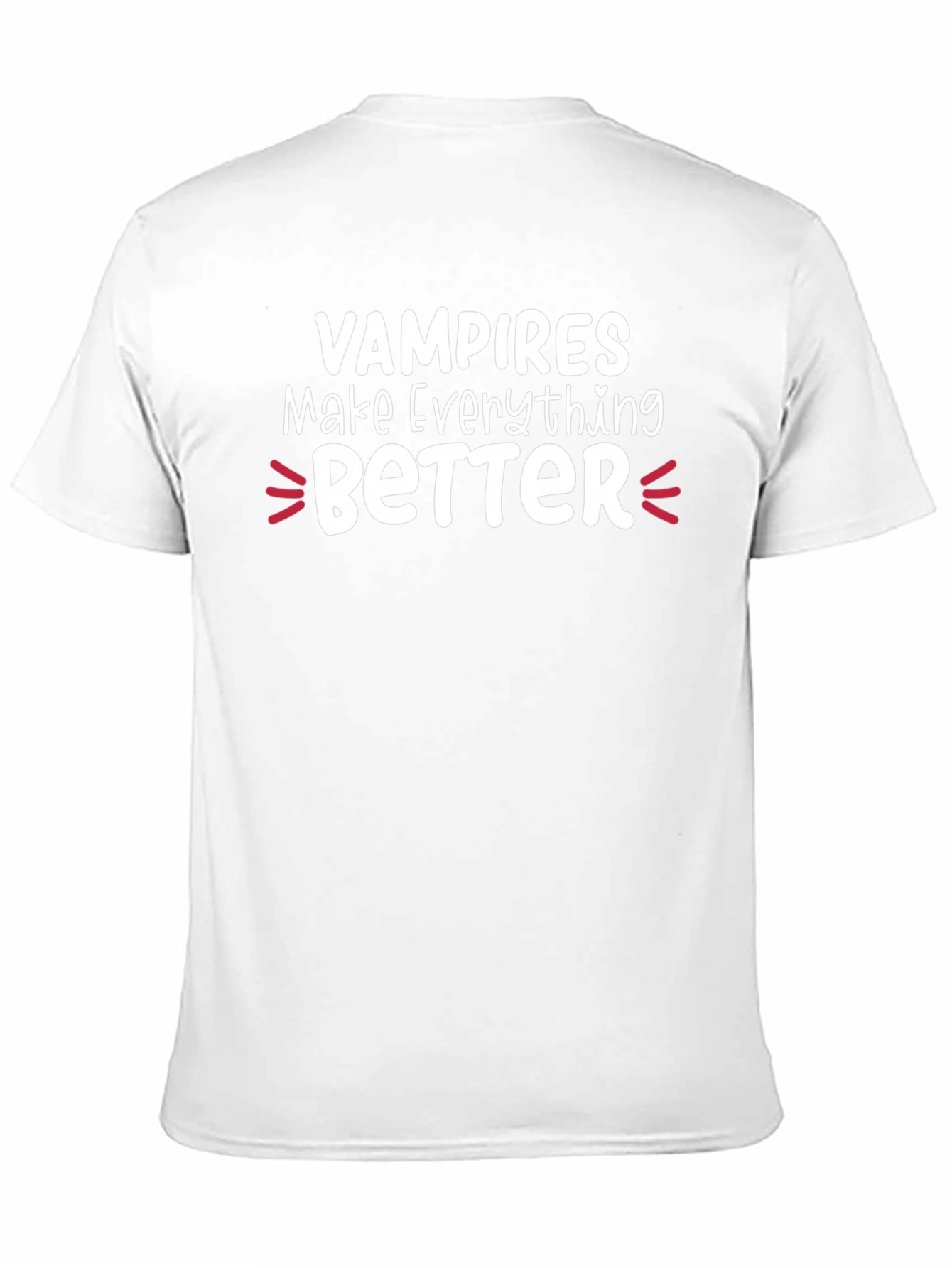 Black Vampires Make Everything Better T-Shirt view 11