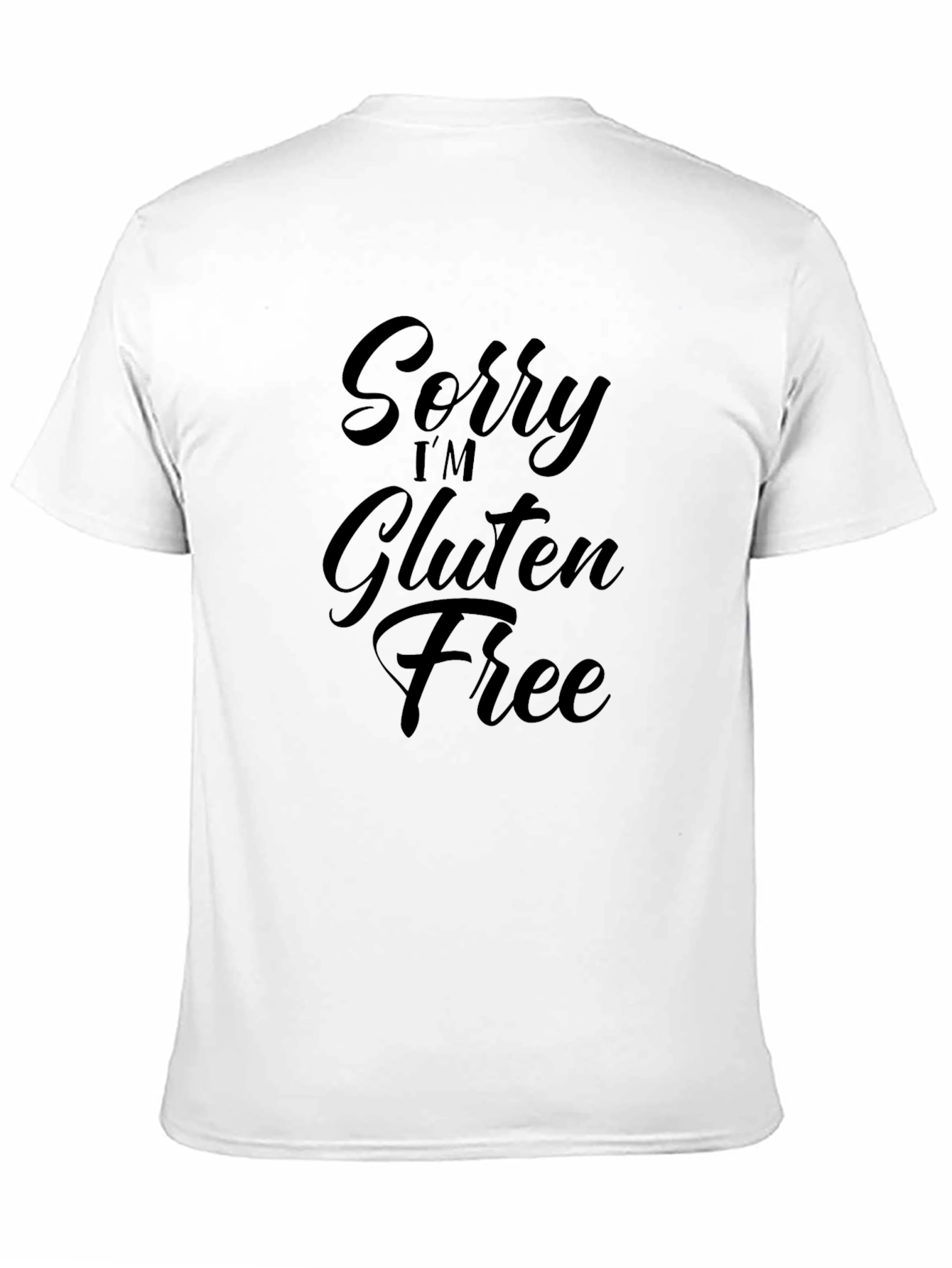 Black Sorry I'm Gluten Free Black T-Shirt view 11