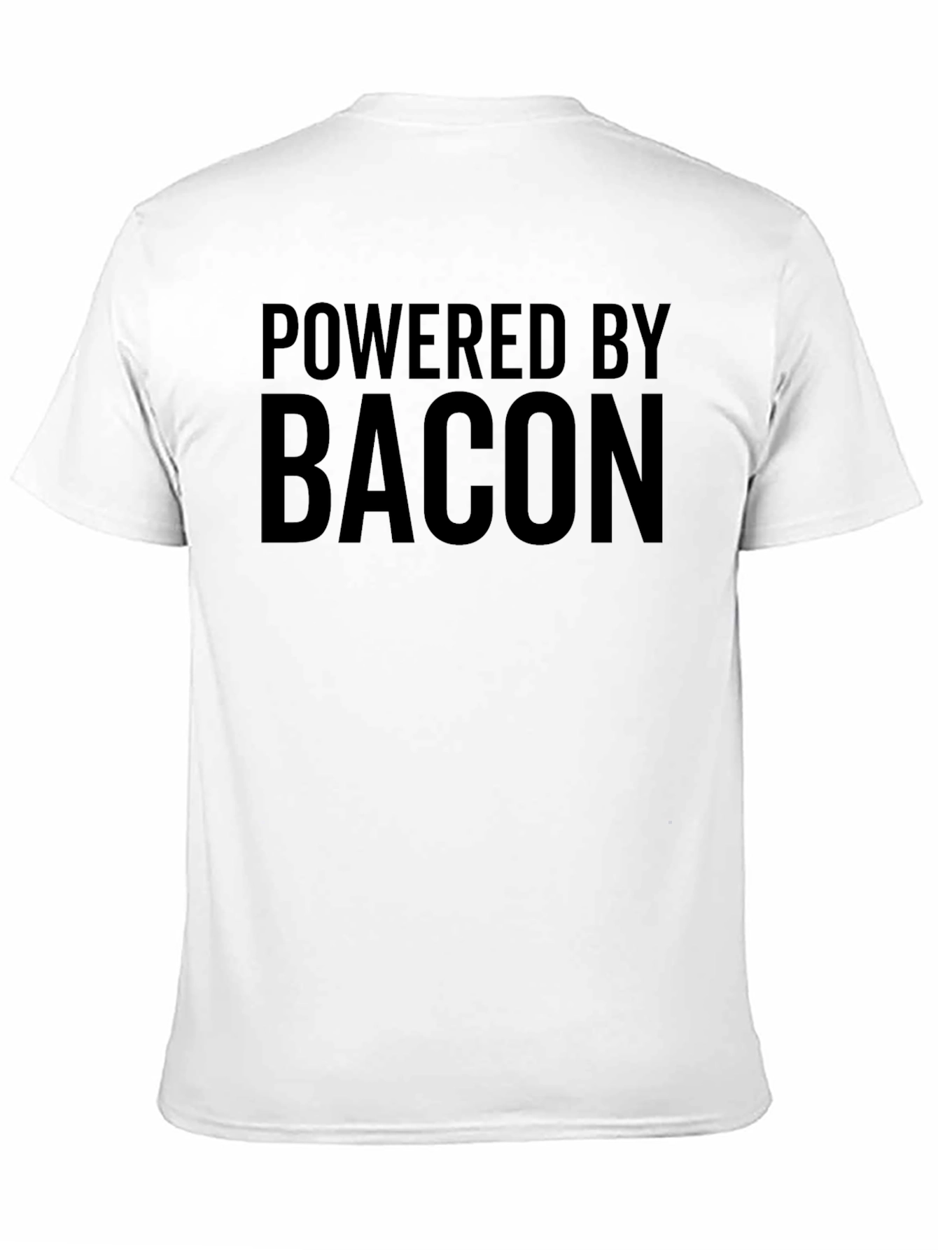 Black Powered by Bacon - Funny Graphic T-Shirt view 11