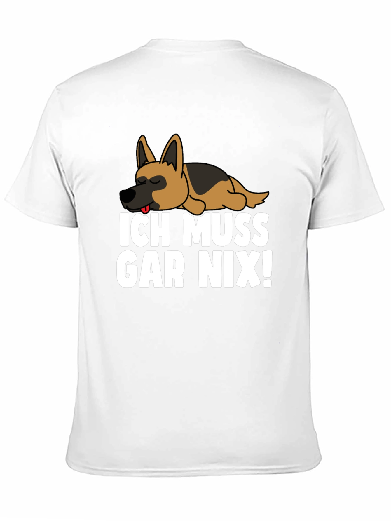 Black Ich Muss Gar Nix! T-Shirt with Sleeping German Shepherd view 11