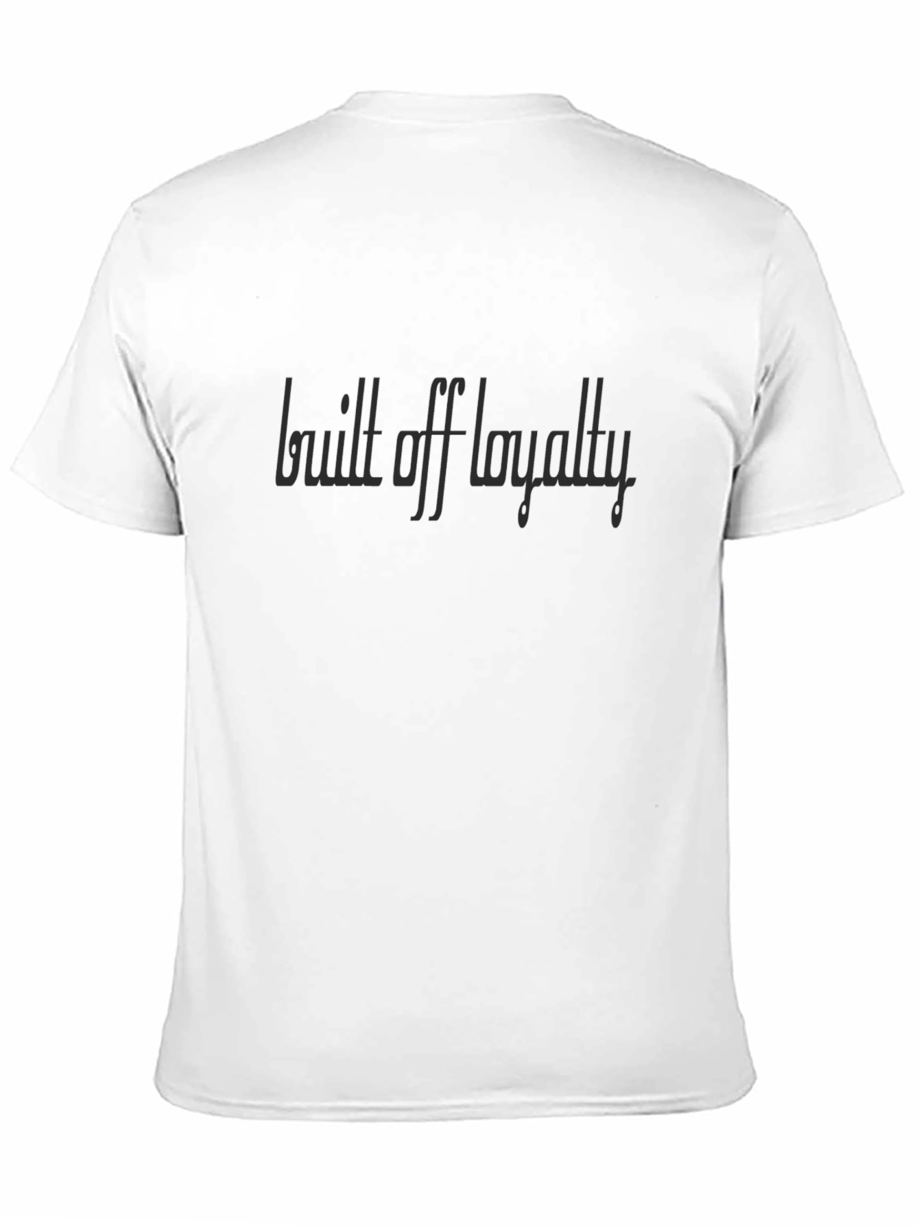 Black Built Off Loyalty T-Shirt - Stylish Black Tee view 11