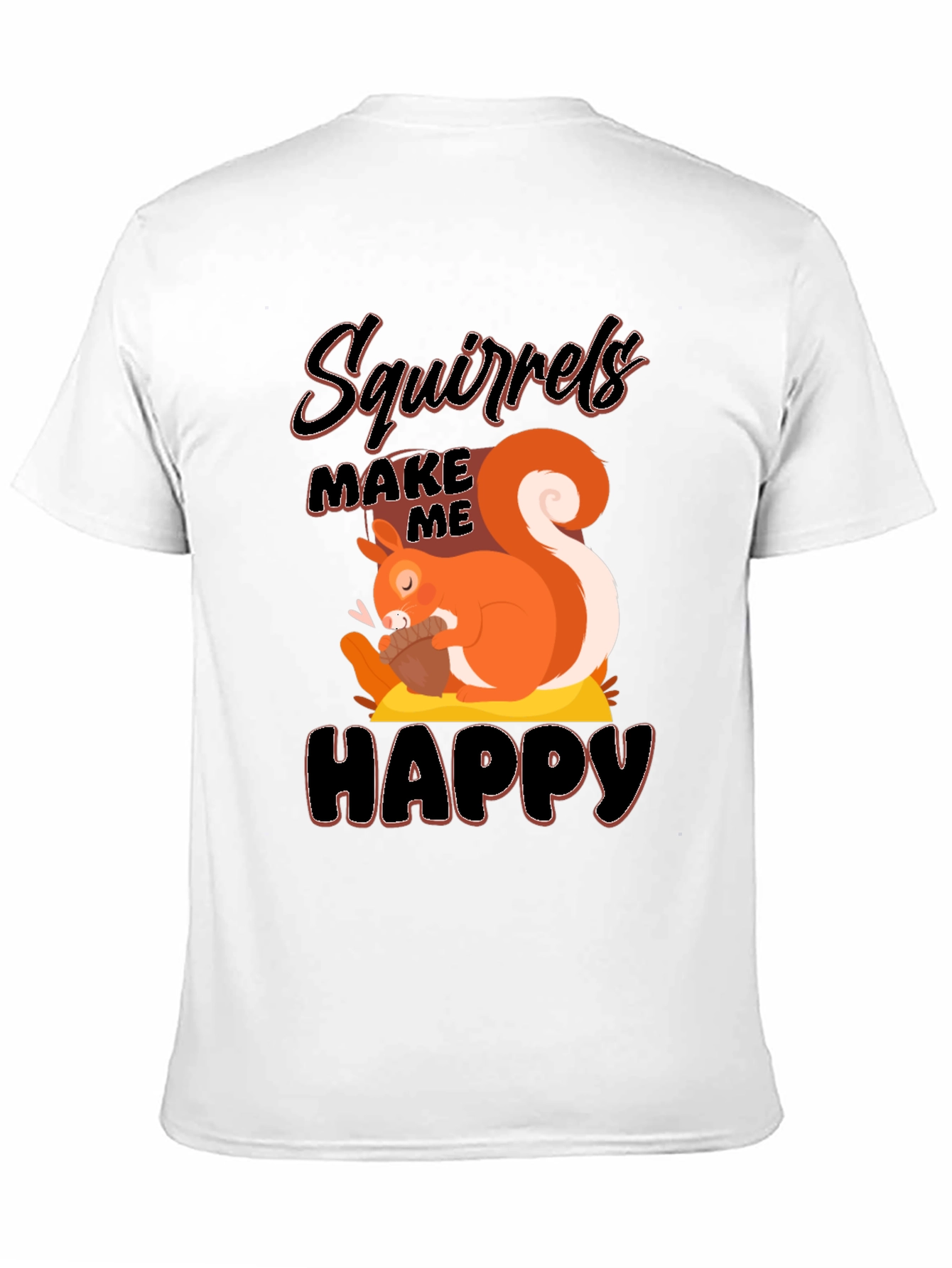 Black Squirrels Make Me Happy T-Shirt view 11