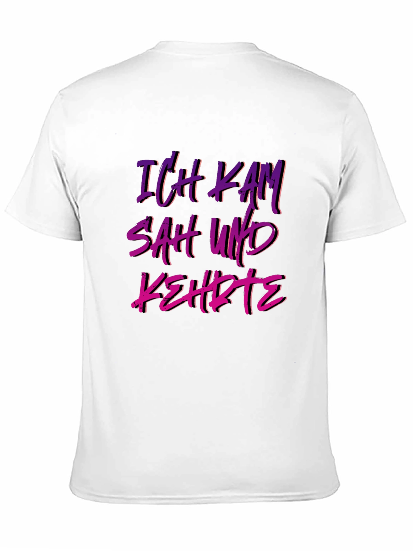 Black Ich Kam Sah Und Kehrte T-Shirt - German Slogan view 11