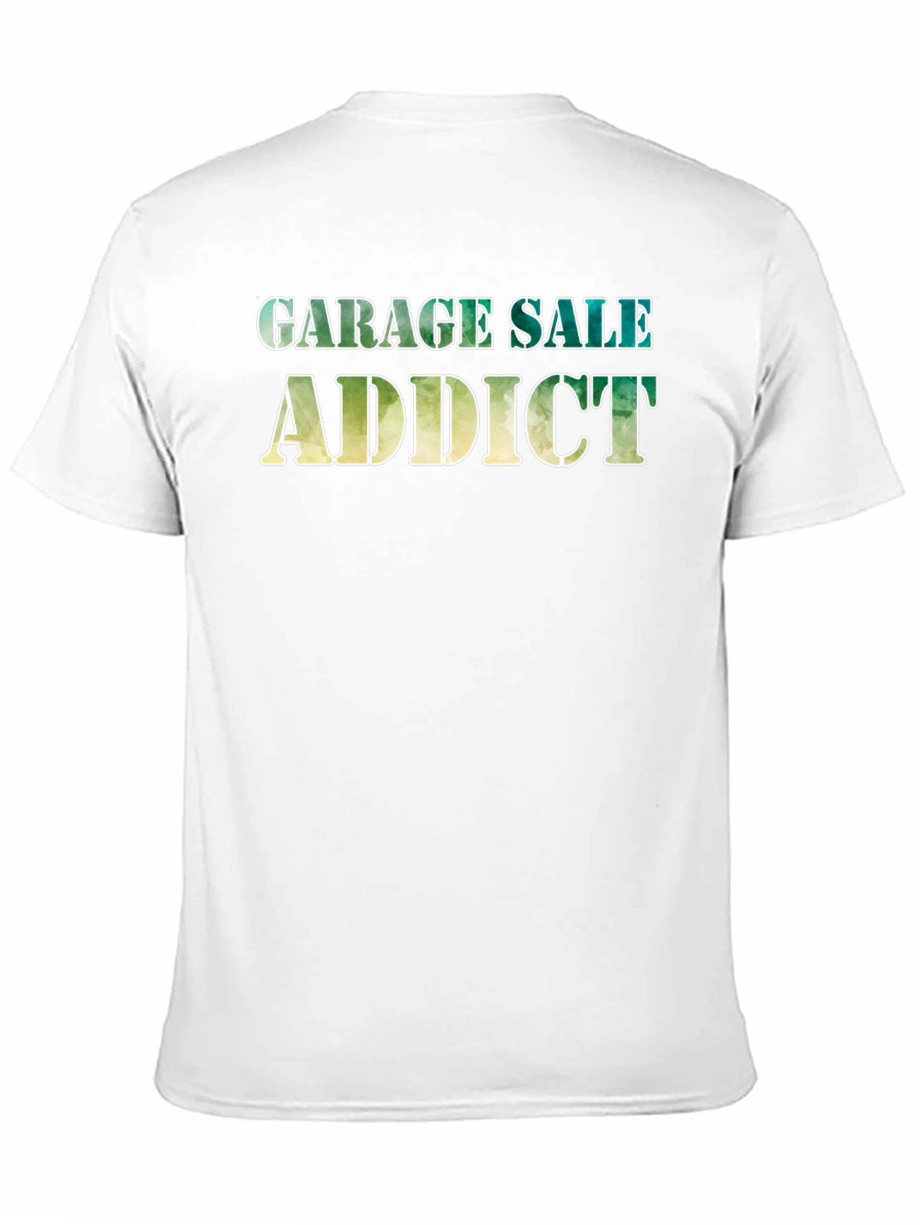 Garage Sale Addict T-Shirt - 11