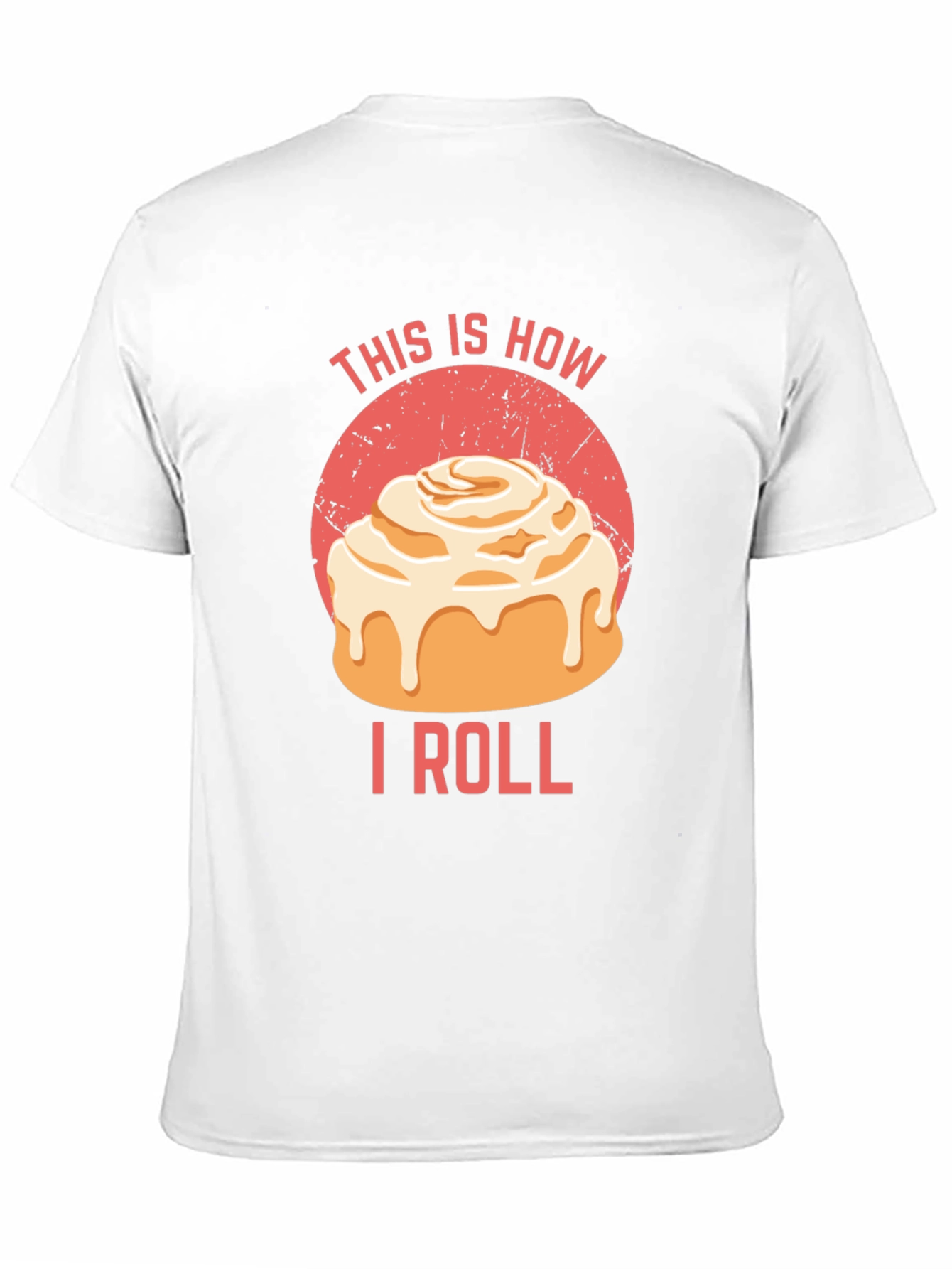 Black This Is How I Roll Cinnamon Roll T-Shirt view 11