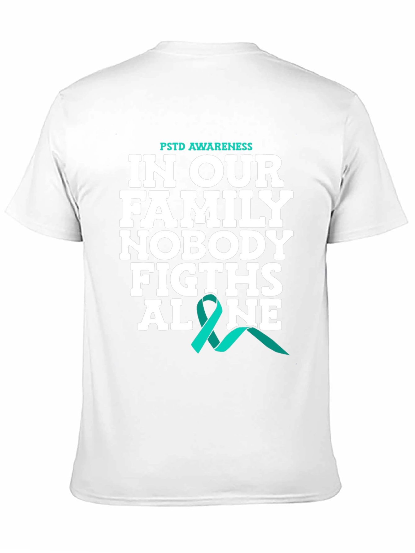 PTSD Awareness Family Support T-Shirt - 11