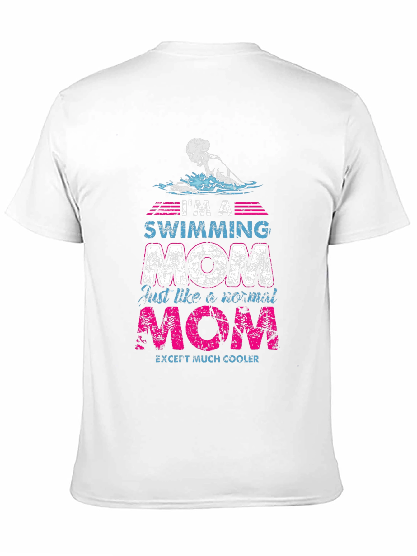 Swimming Mom Graphic T-Shirt - Cool Mothers Day Gift - 11