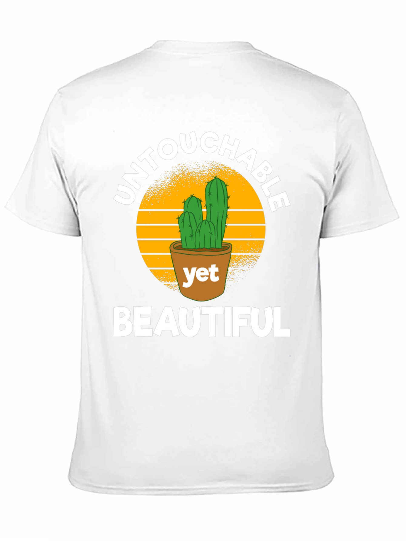 Black Untouchable Yet Beautiful Cactus T-Shirt view 11