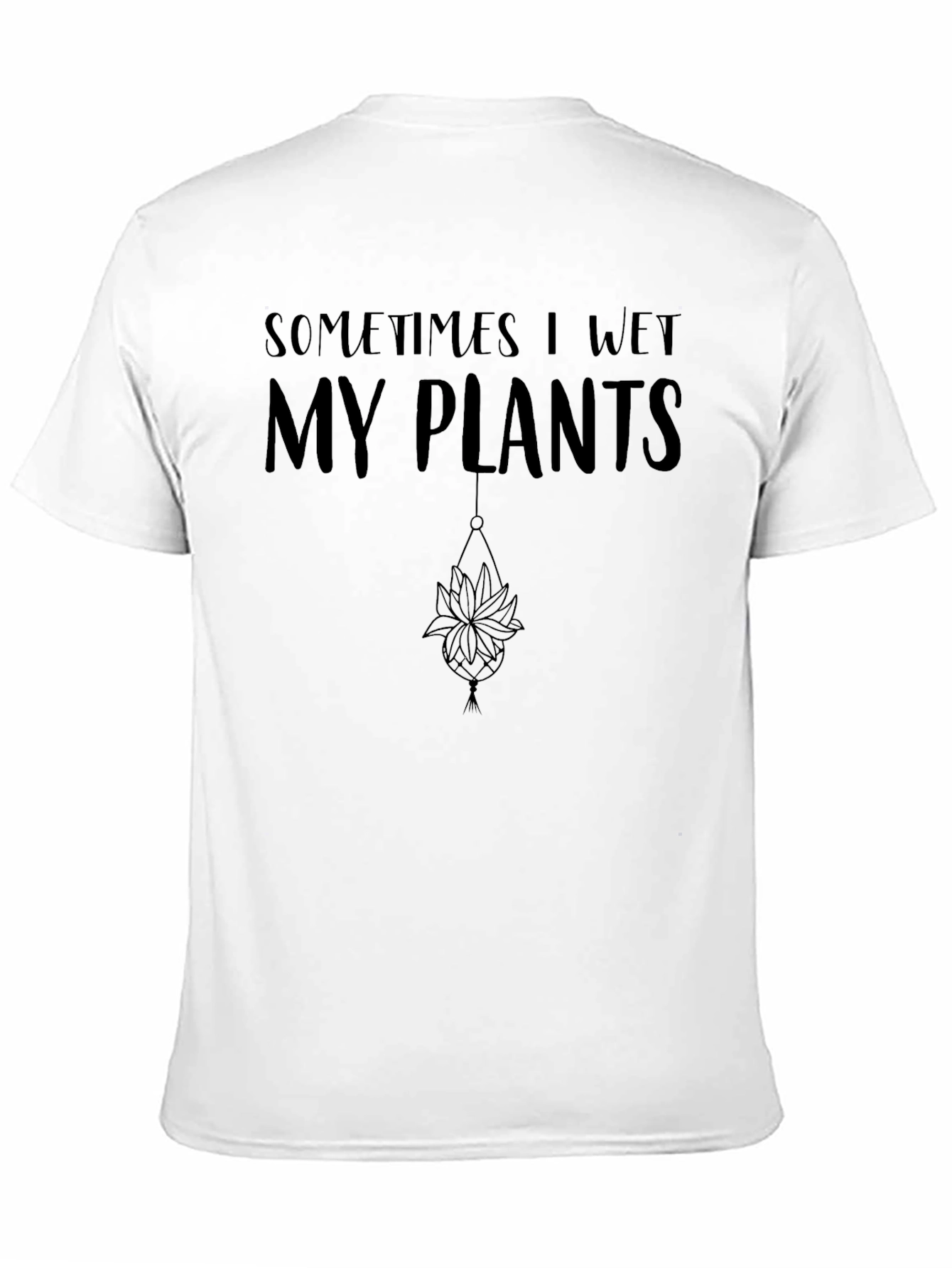 Black Sometimes I Wet My Plants Graphic Tee view 11