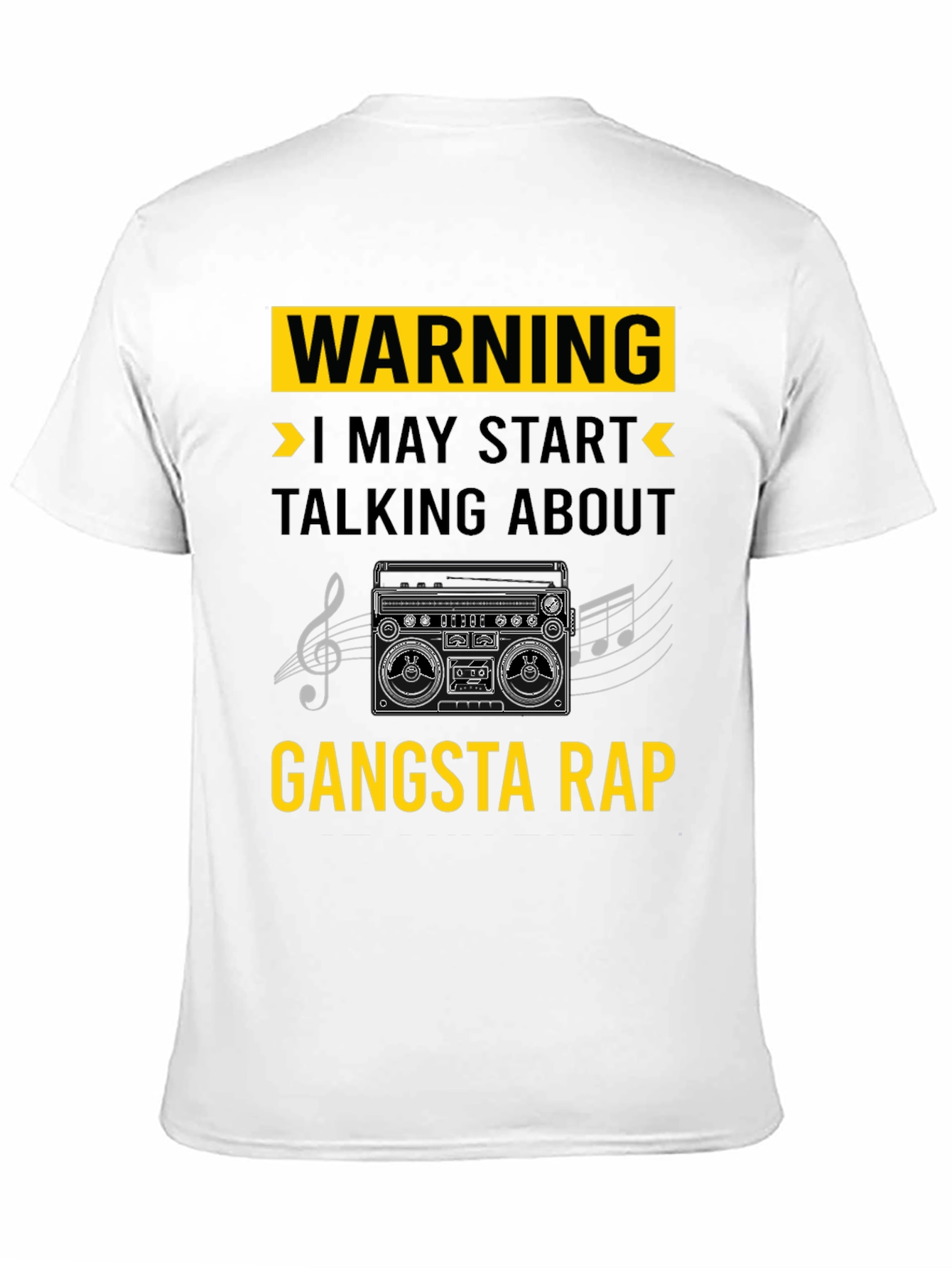 Black Warning May Start Talking Gangsta Rap T-Shirt view 11