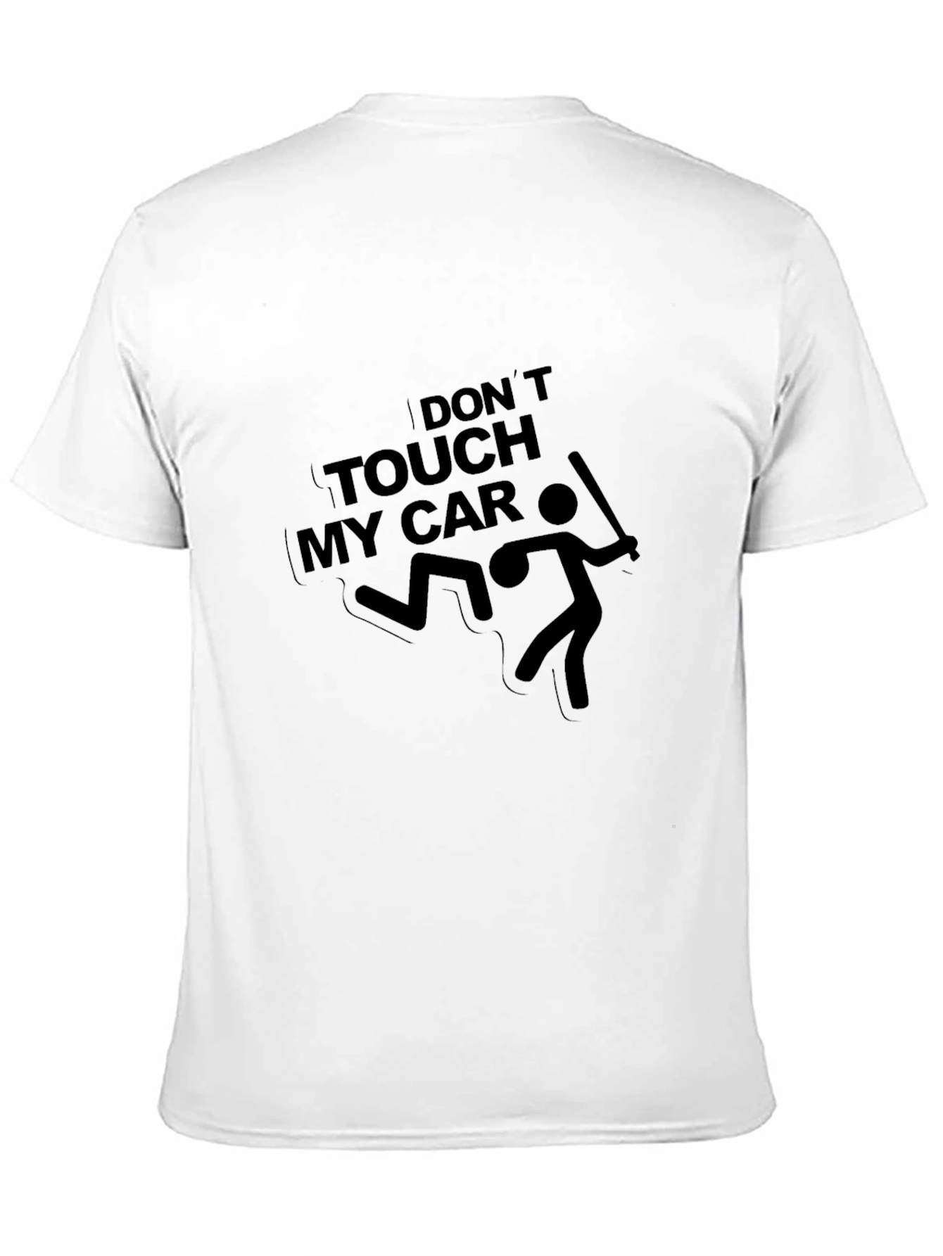 Black Don't Touch My Car T-Shirt - Funny Graphic Tee view 11