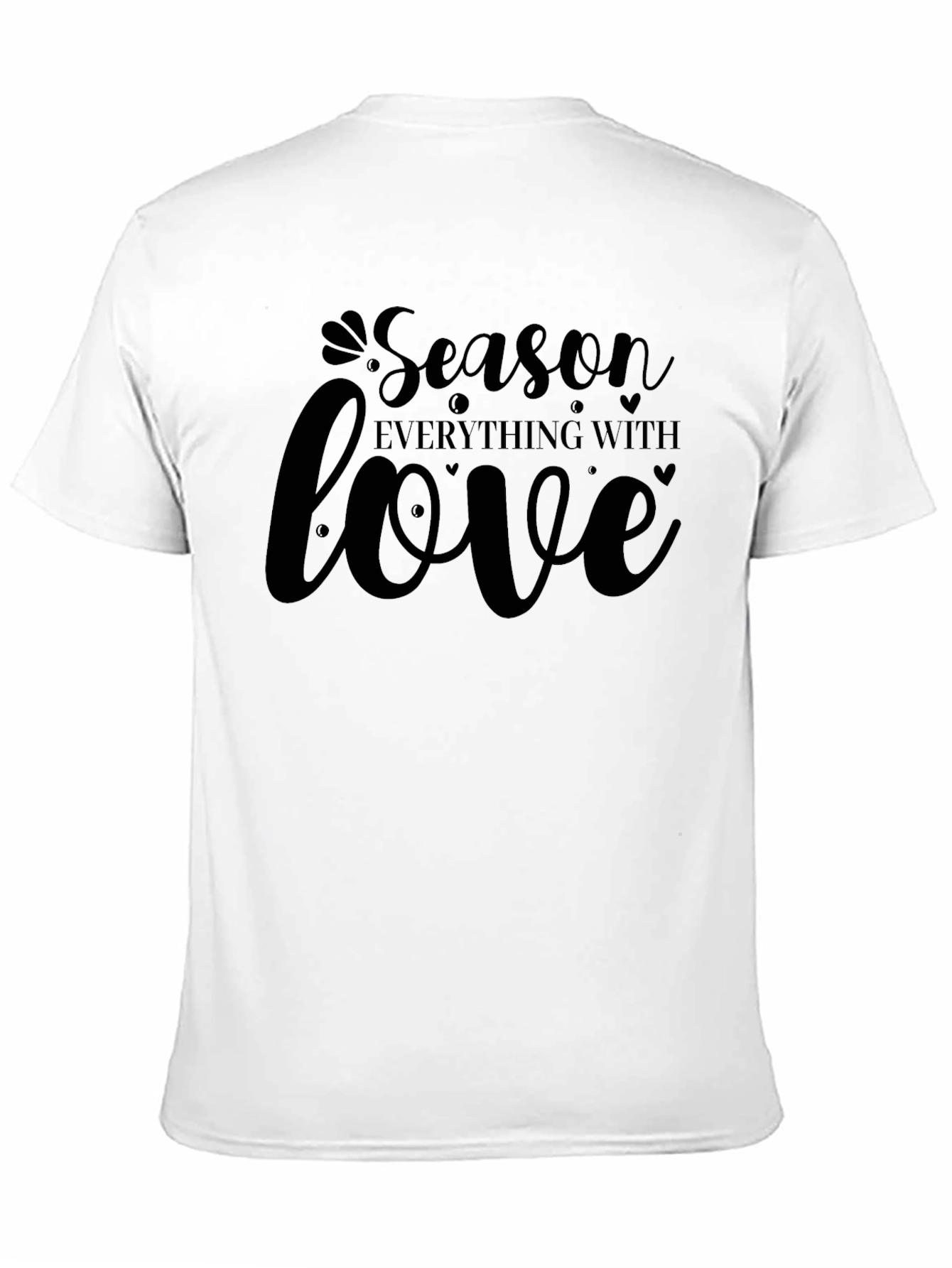 Black Season Everything With Love - Black T-Shirt view 11