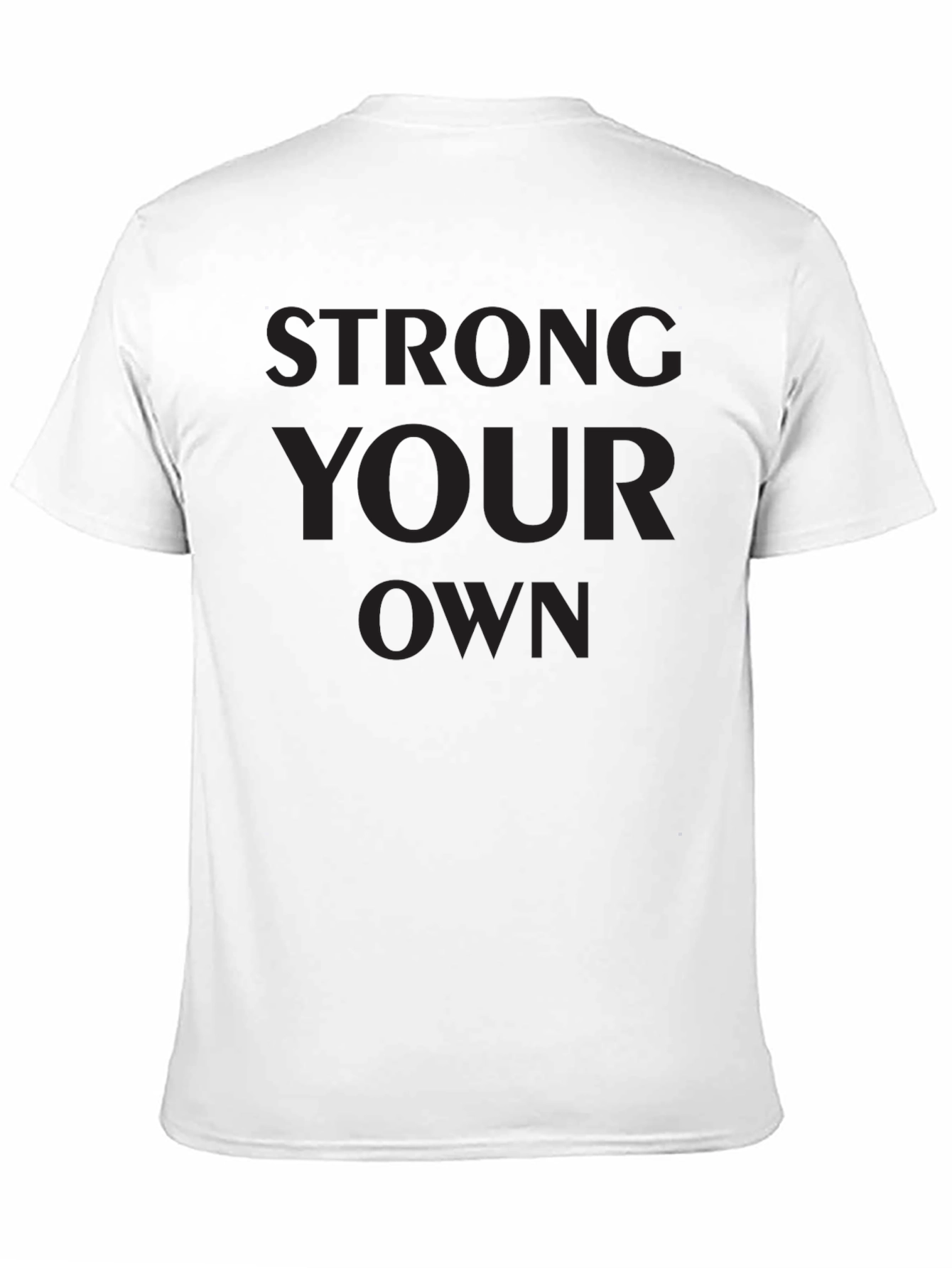Black Men's Black Graphic Tee - Be Strong, Your Own view 11