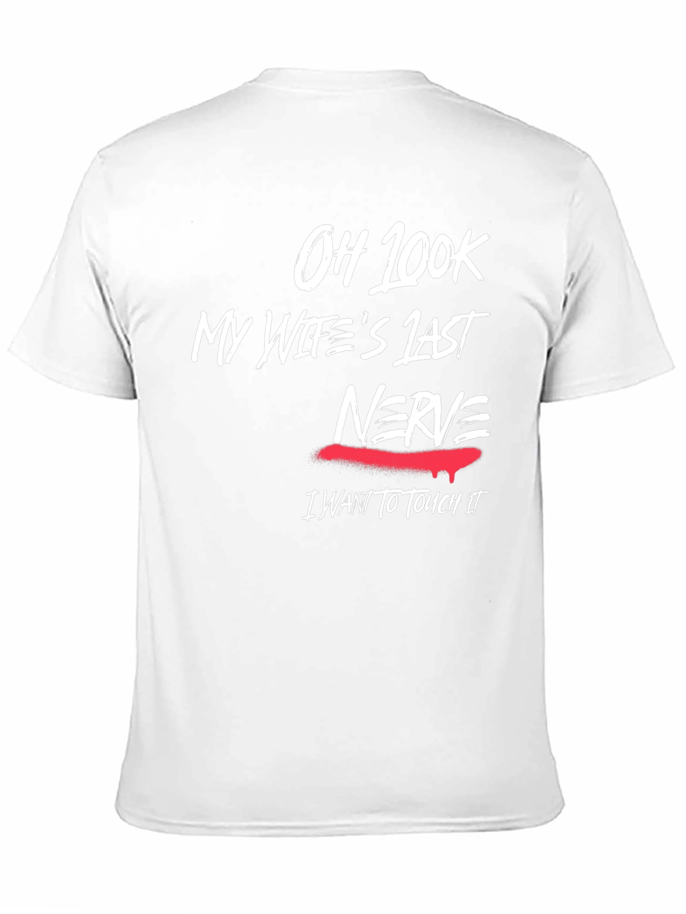 Black Humorous "My Wife's Last Nerve" Graphic T-Shirt view 11