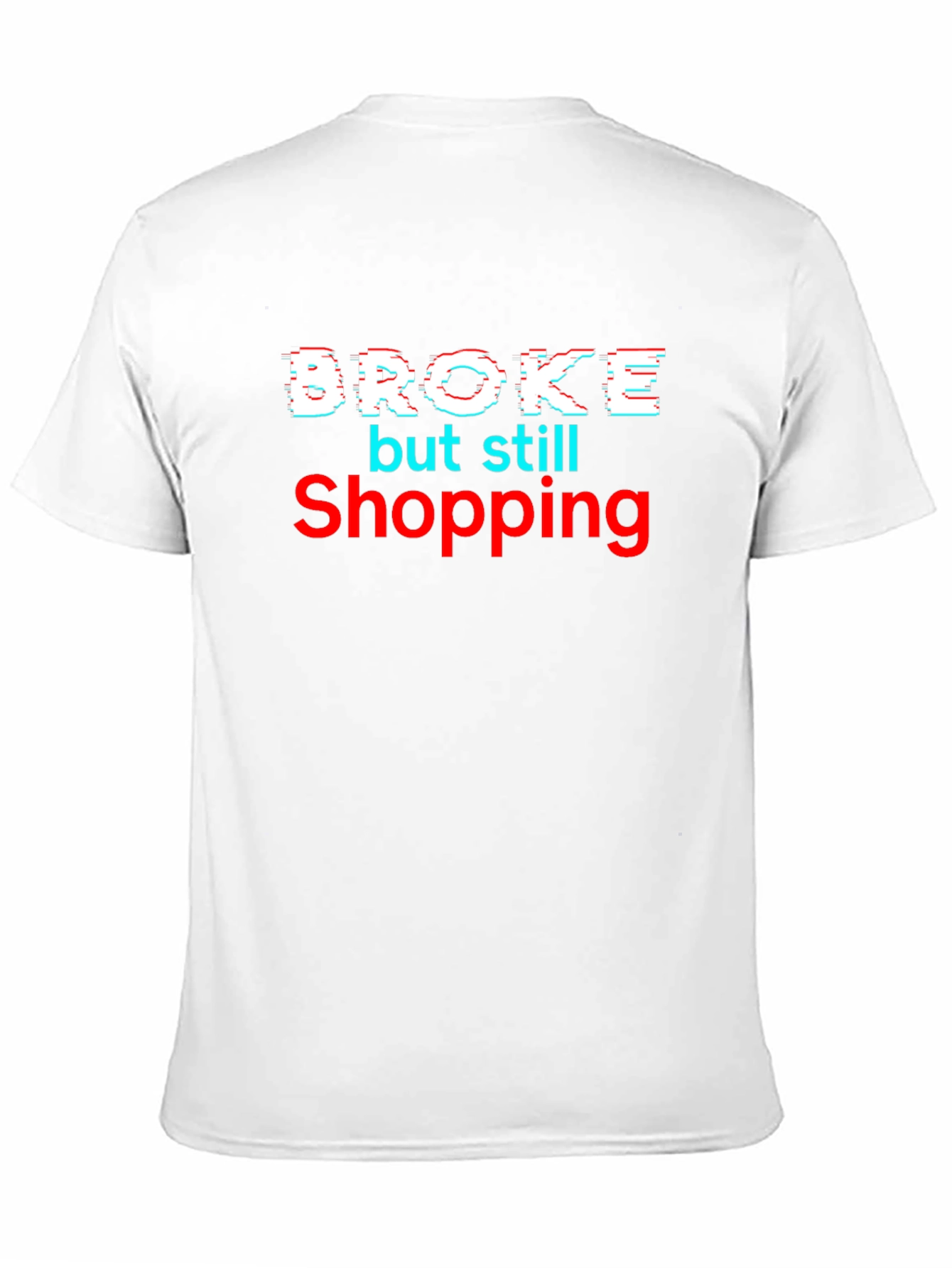 Broke but Still Shopping Black Graphic Tee - 11