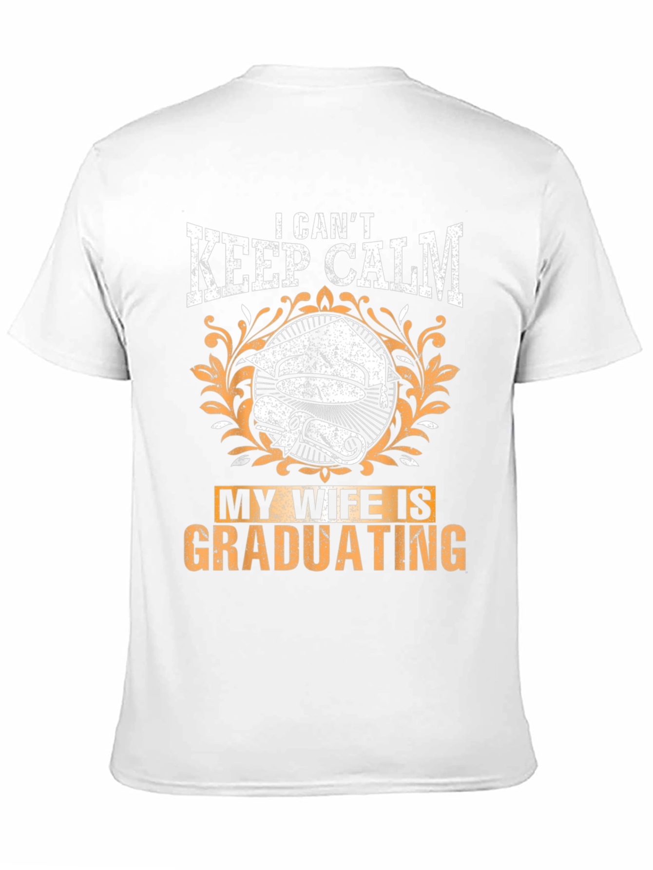 Black I Can't Keep Calm My Wife Is Graduating T-Shirt view 11