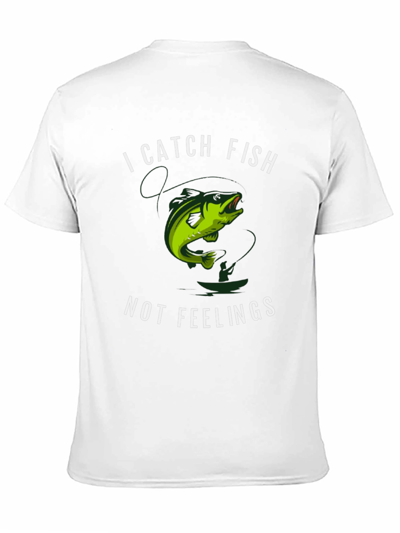 Black I Catch Fish Not Feelings T-Shirt view 11