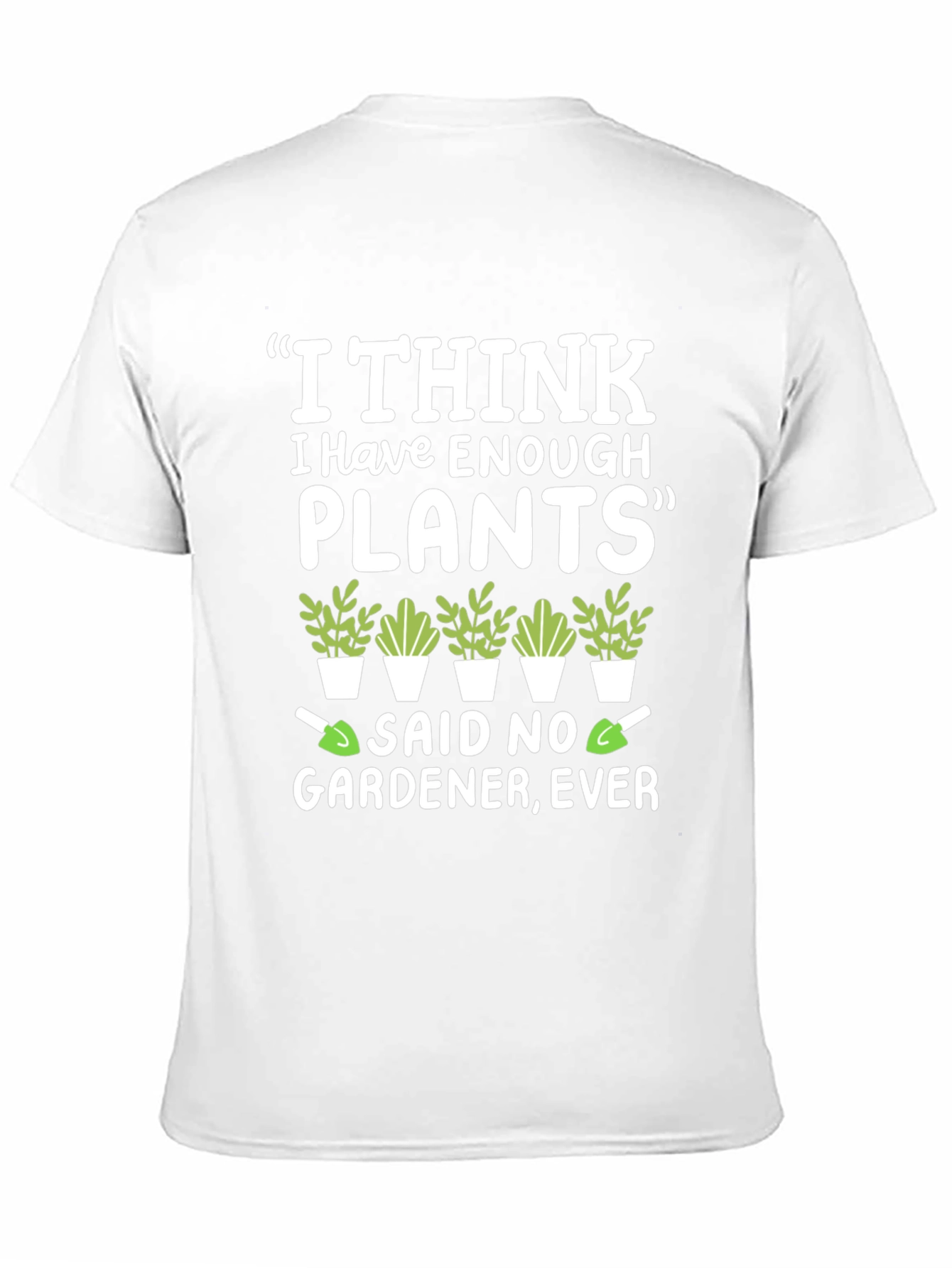 Black Funny Gardener T-Shirt - Enough Plants? Never! view 11