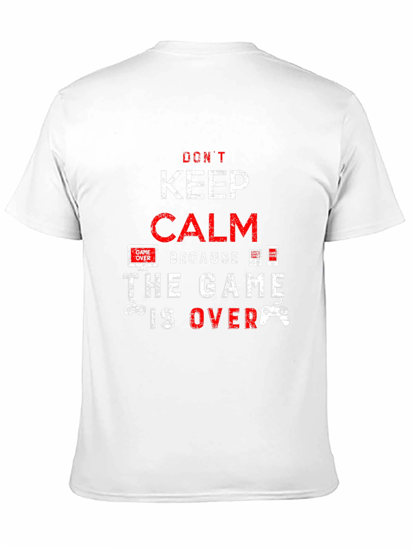 Black Don't Keep Calm Game Over T-Shirt view 11