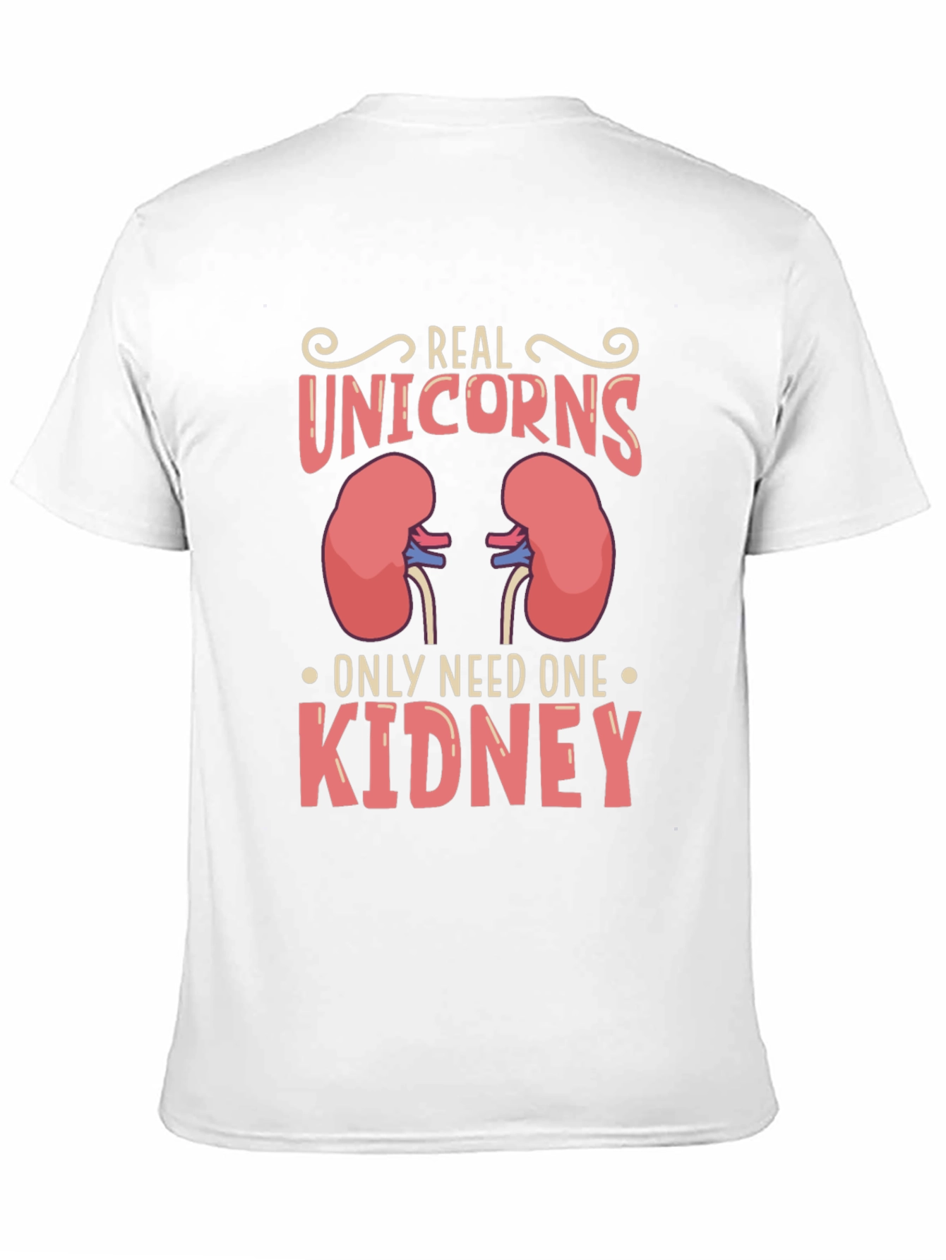 Black Real Unicorns Only Need One Kidney Graphic Tee view 11
