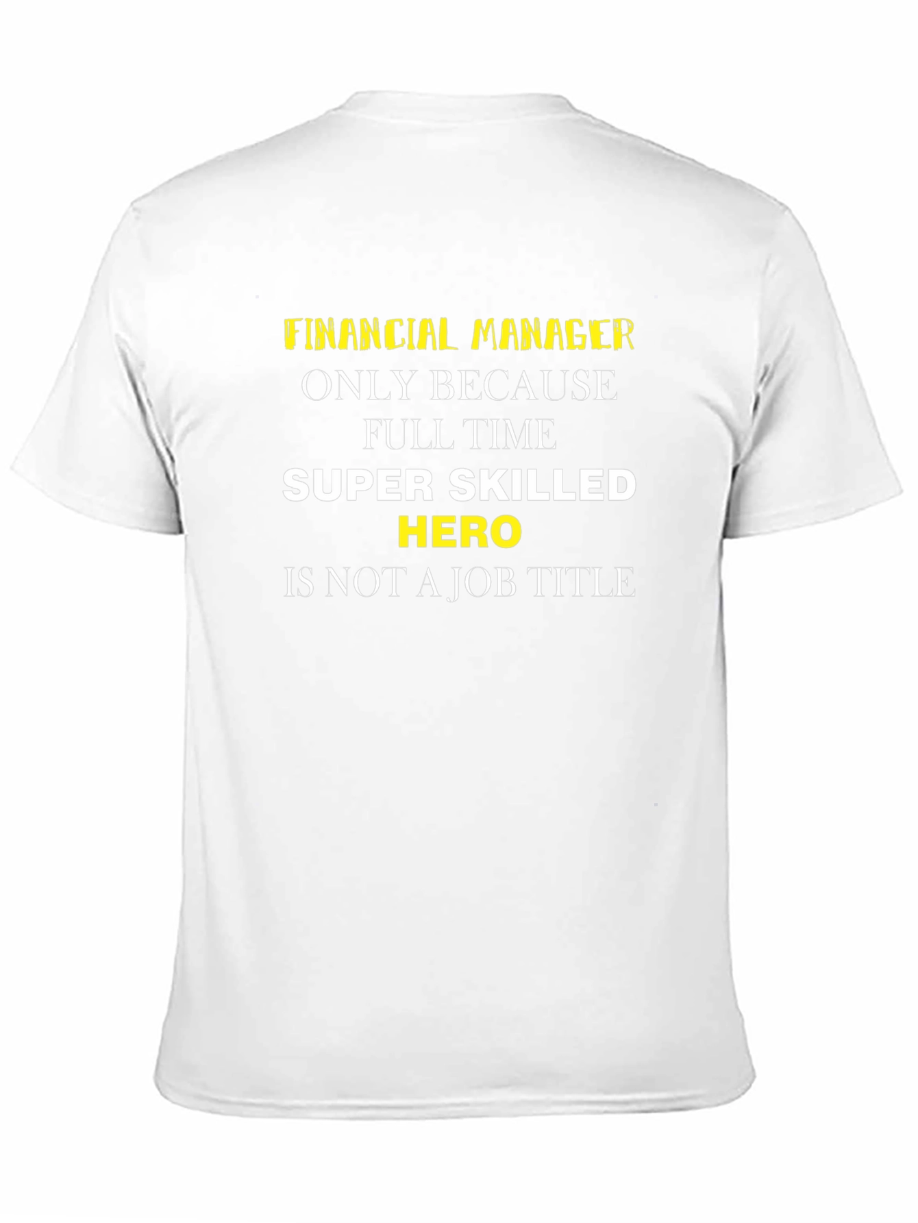 Black Financial Manager Hero Black T-Shirt view 11