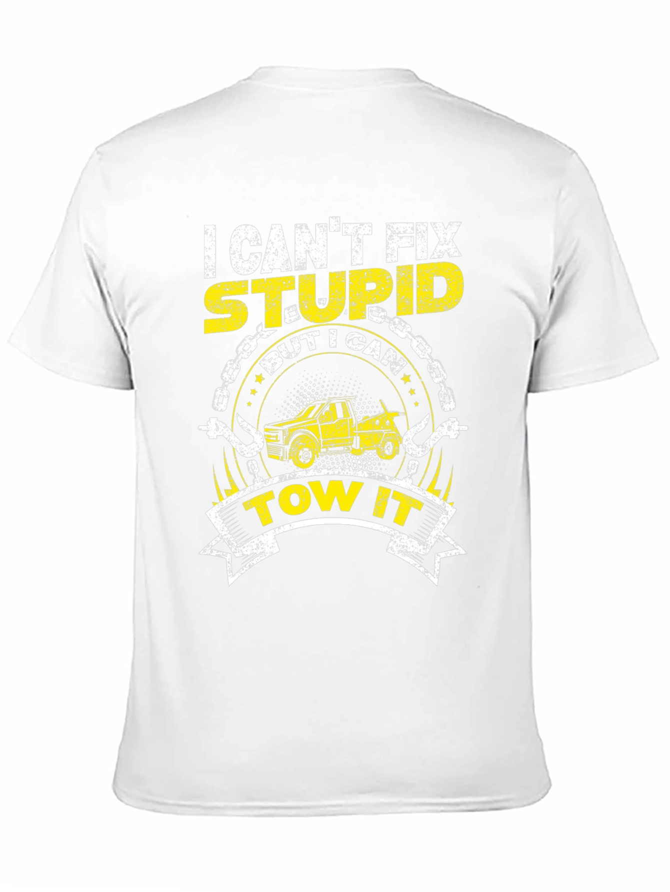 Black I Can't Fix Stupid Funny Tow Trucker T-Shirt view 11