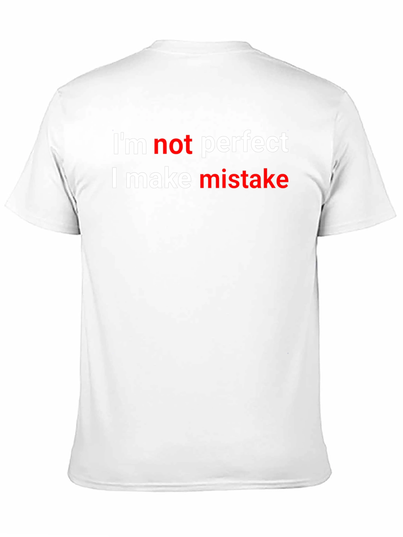 Black Humorous Graphic T-Shirt - I'm Not Perfect Design view 11