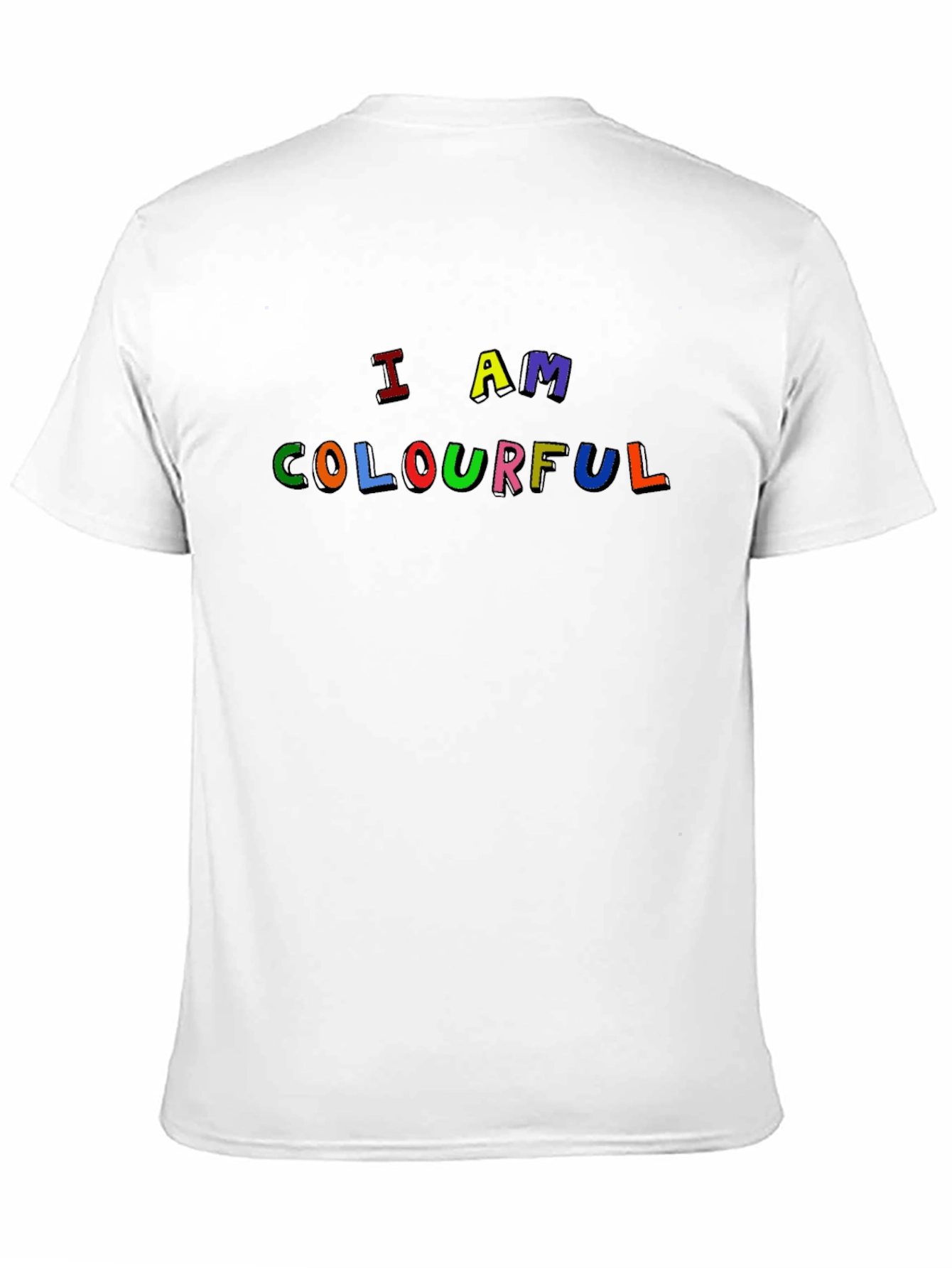 Black I Am Colourful T-Shirt - Fun Graphic Tee view 11
