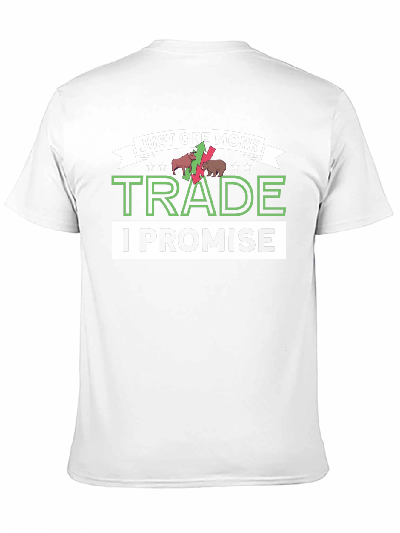Black Just One More Trade T-Shirt - Stock Market Trader Apparel view 11