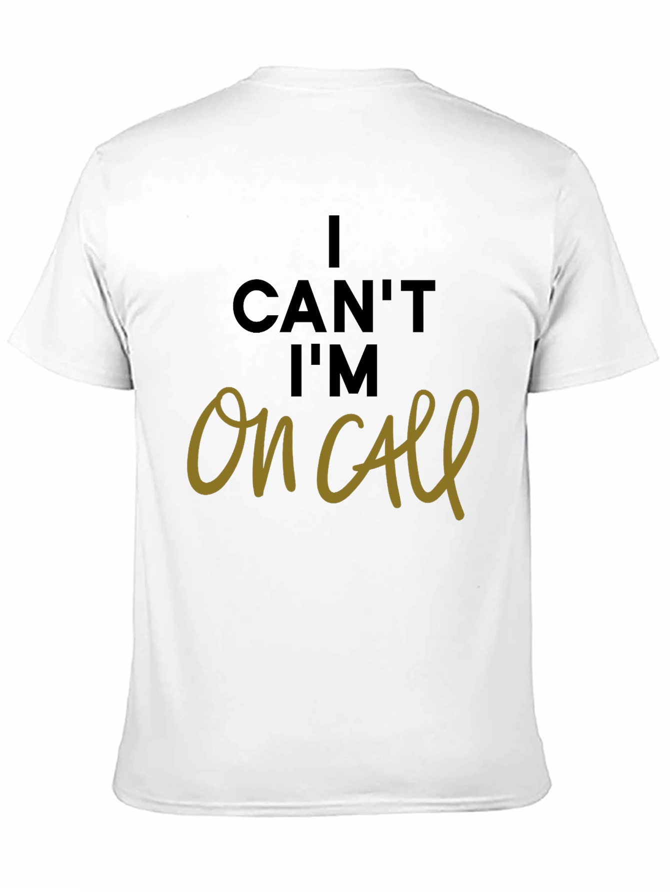 Black I Can't I'm On Call Black Tee view 11