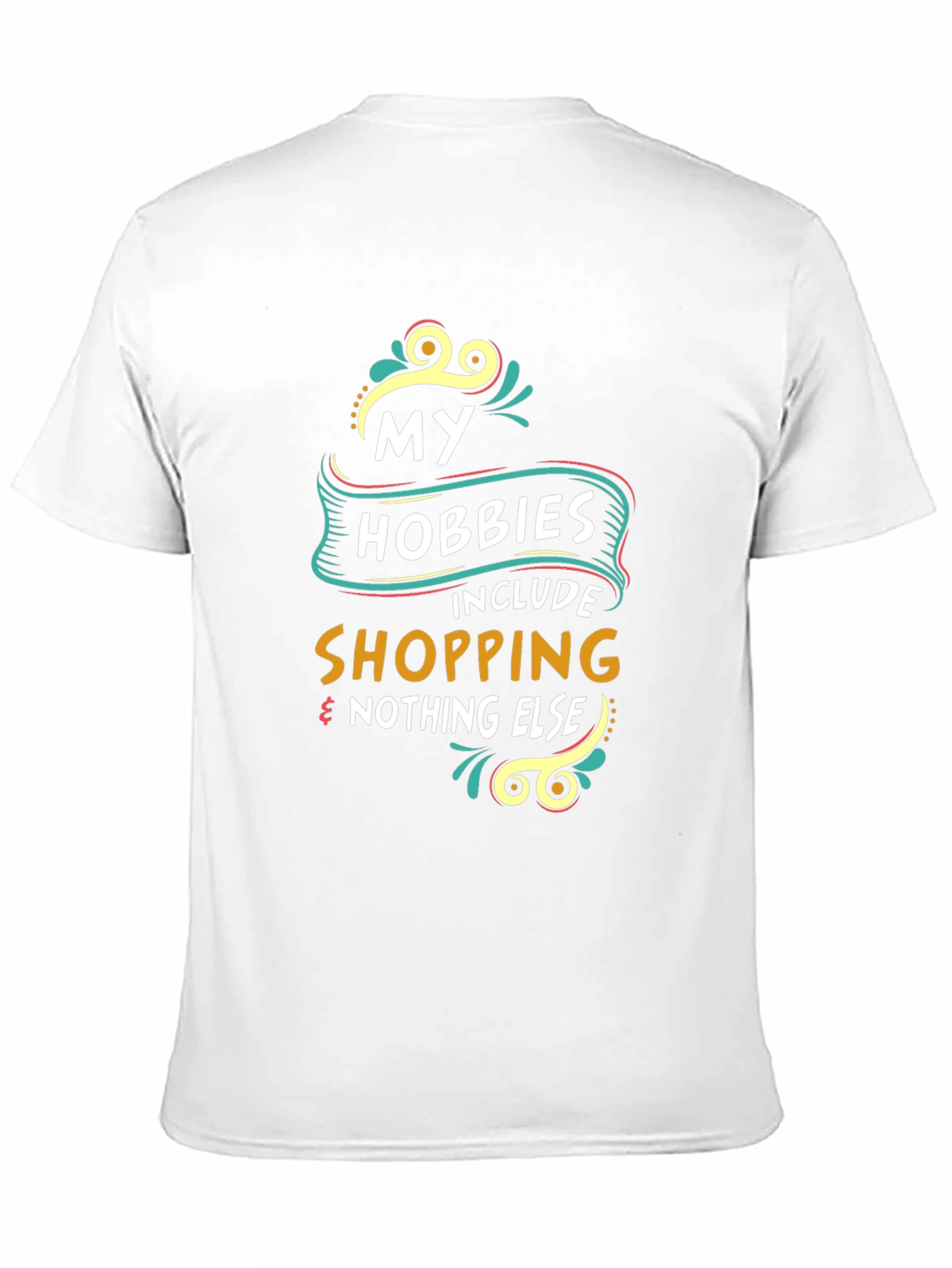Shopping Hobby T-Shirt - Funny Tee - 11